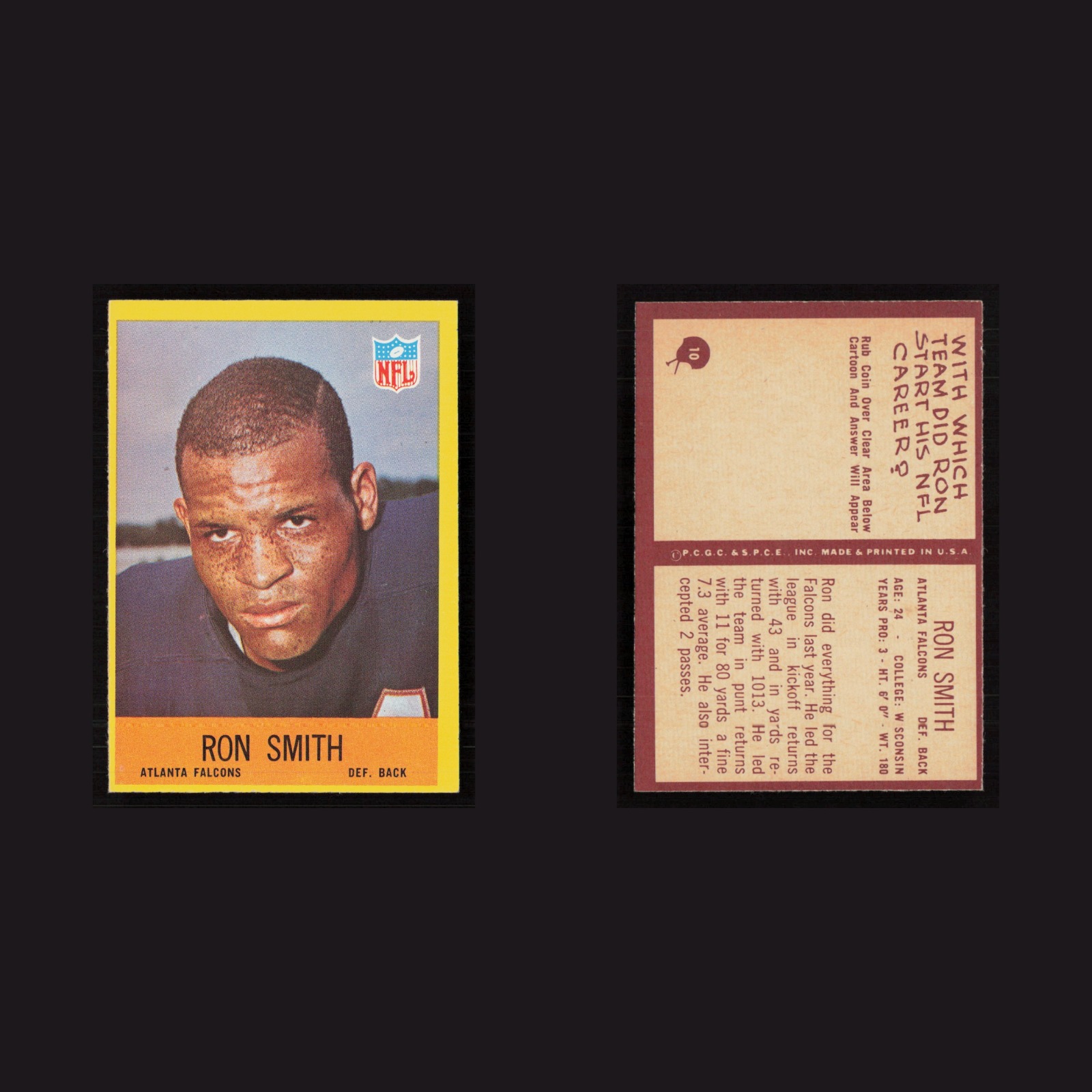 1967 Ron Smith #10 NM-MT Philadelphia Atlanta Falcons Vintage Football Card NFL front and back scans. Card condition is Near Mint.