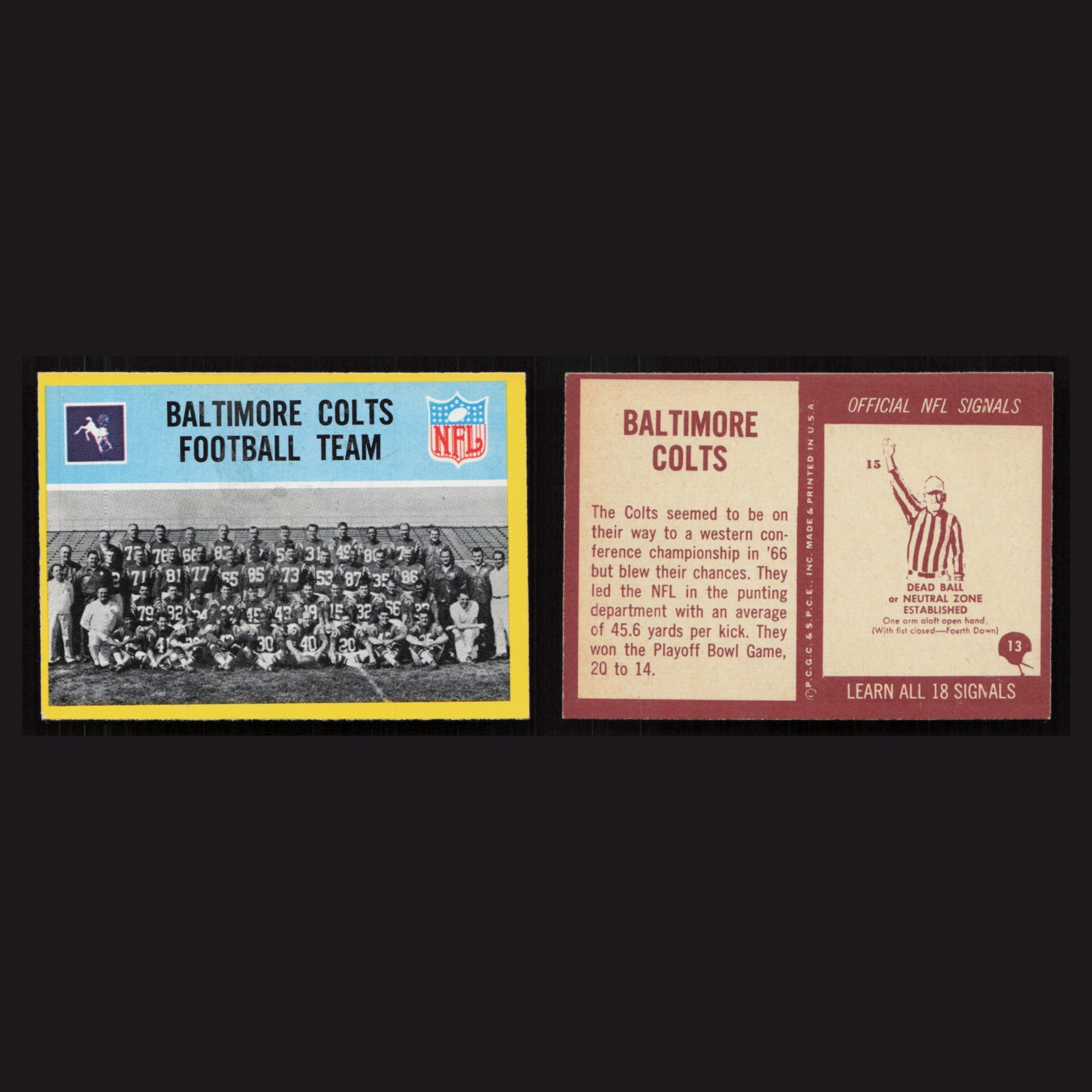 1967 Baltimore Colts Team #13 NM Philadelphia Baltimore Colts Vintage Football front and back scans. Card condition is Near Mint.