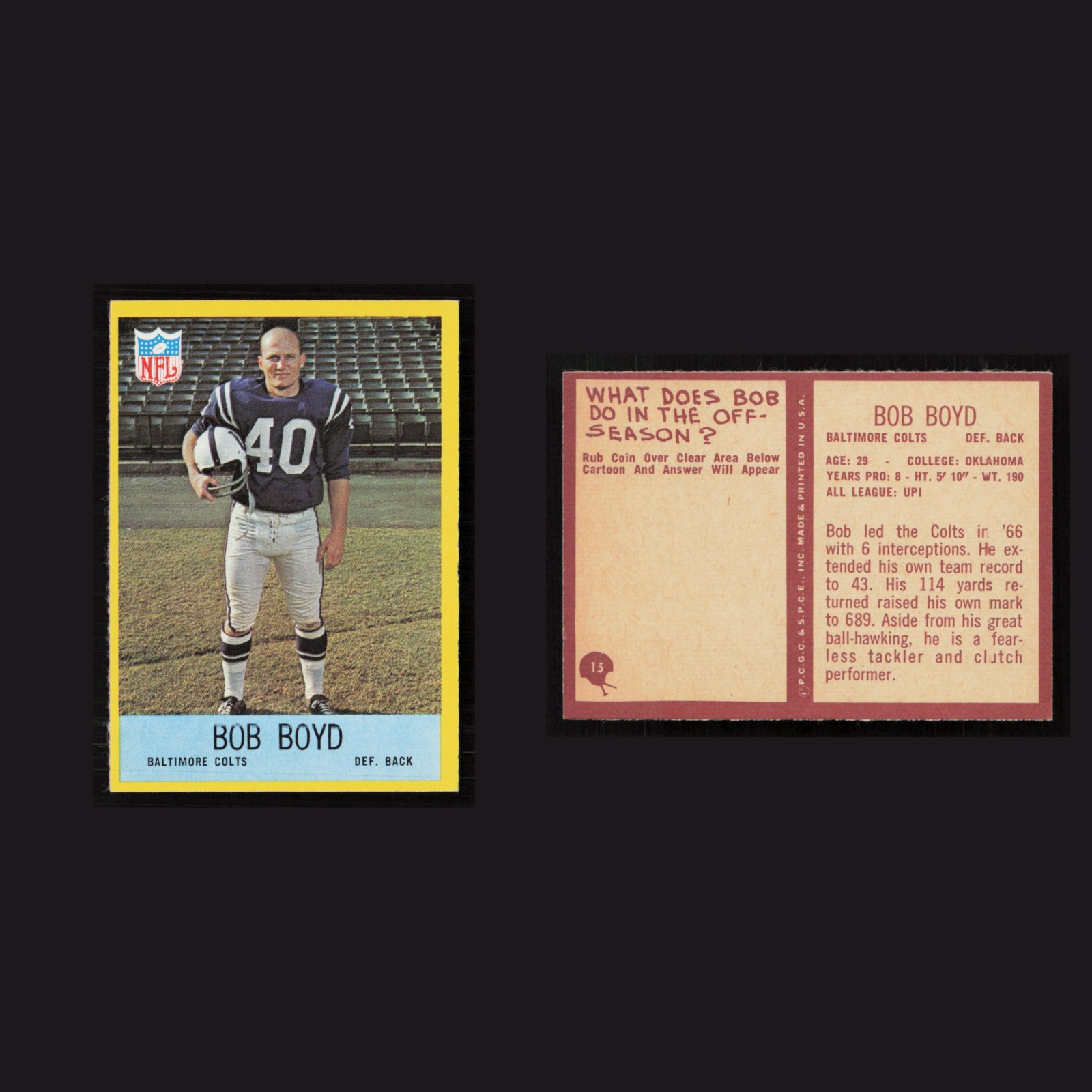 1967 Bob Boyd #15 NM Philadelphia Baltimore Colts Vintage Football Card NFL front and back scans. Card condition is Near Mint.
