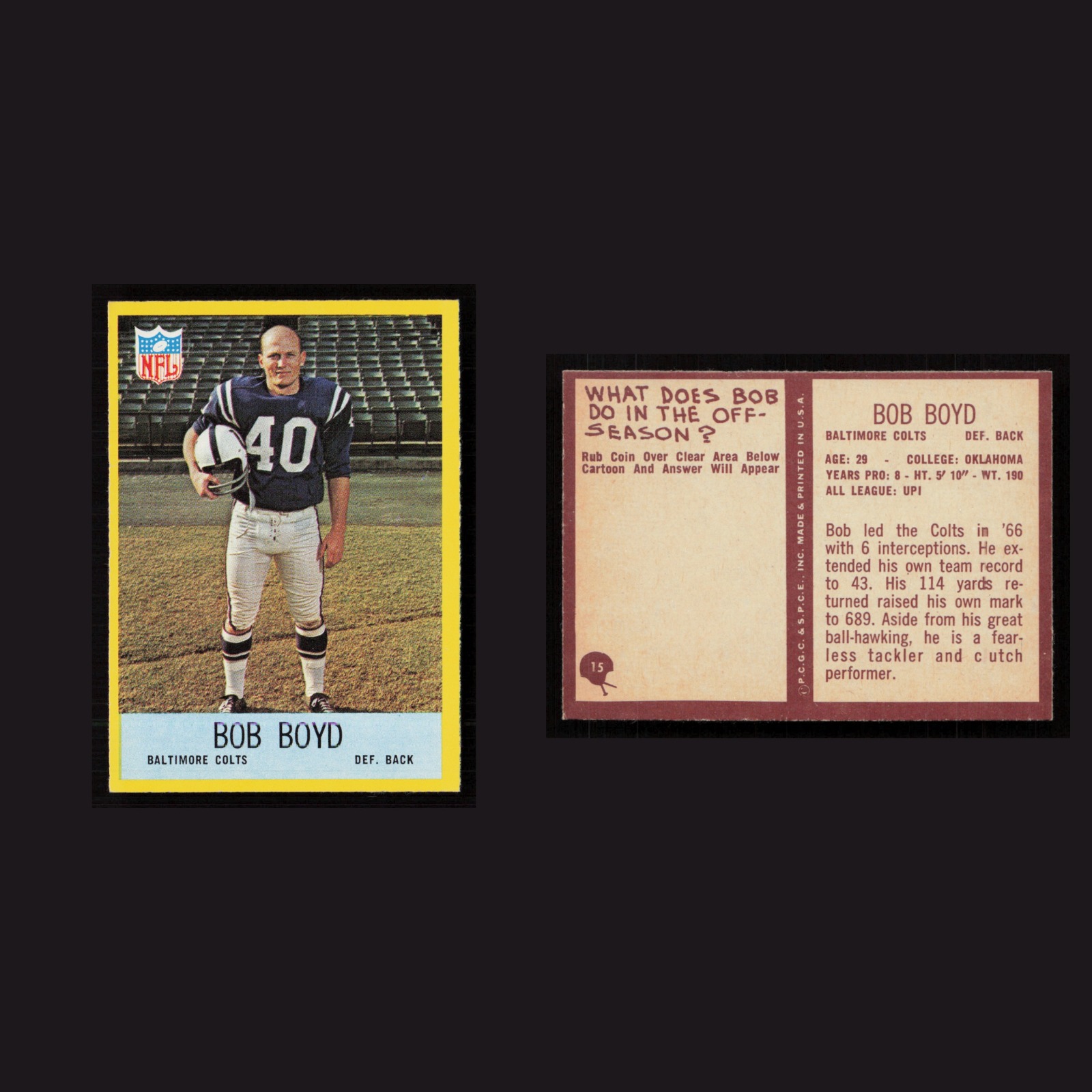 1967 Bob Boyd #15 NM-MT Philadelphia Baltimore Colts Vintage Football Card NFL front and back scans. Card condition is Near Mint.