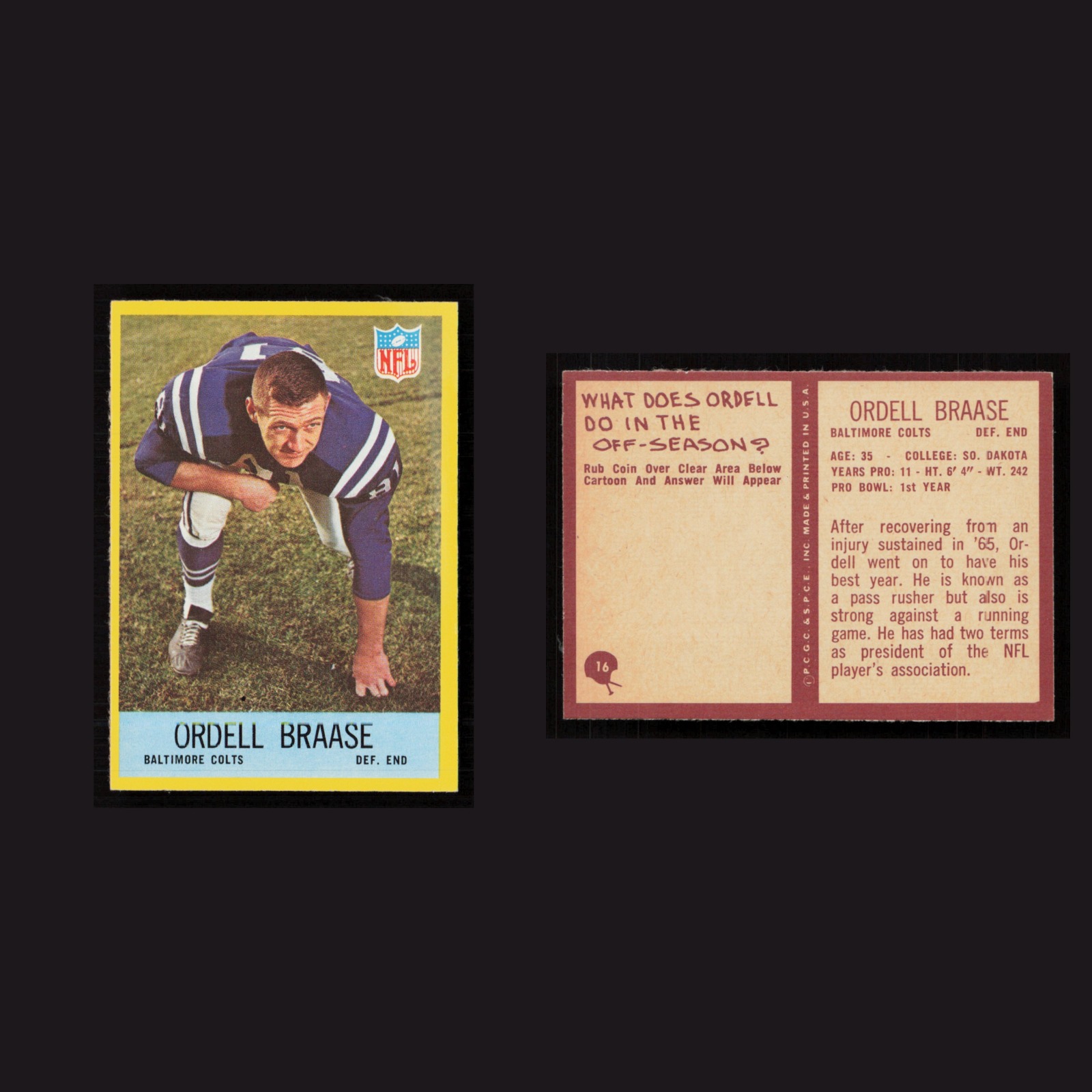 1967 Ordell Braase #16 NM-MT Philadelphia Baltimore Colts Vintage Football Card front and back scans. Card condition is Near Mint.