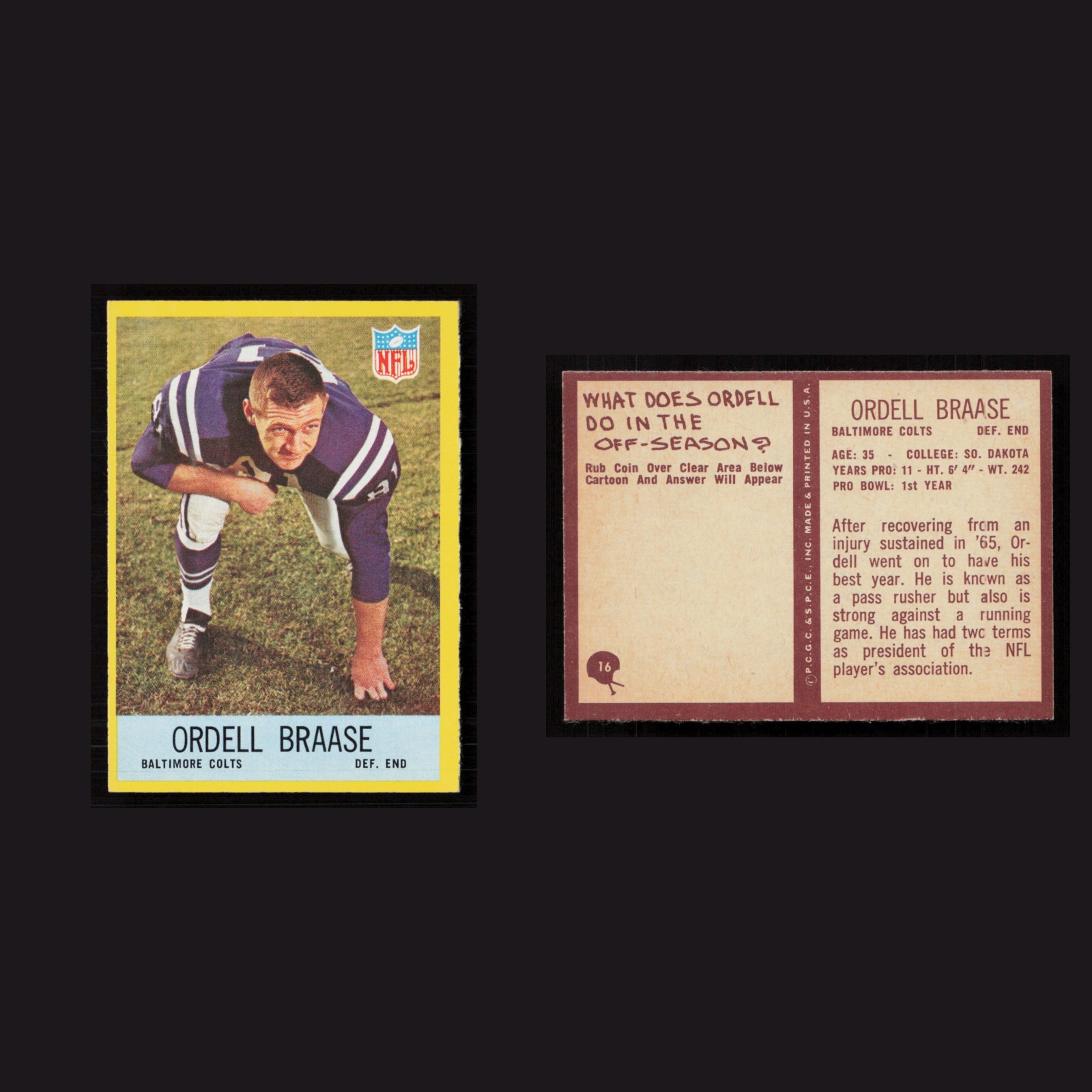 1967 Ordell Braase #16 NM-MT Philadelphia Baltimore Colts Vintage Football Card front and back scans. Card condition is Near Mint.