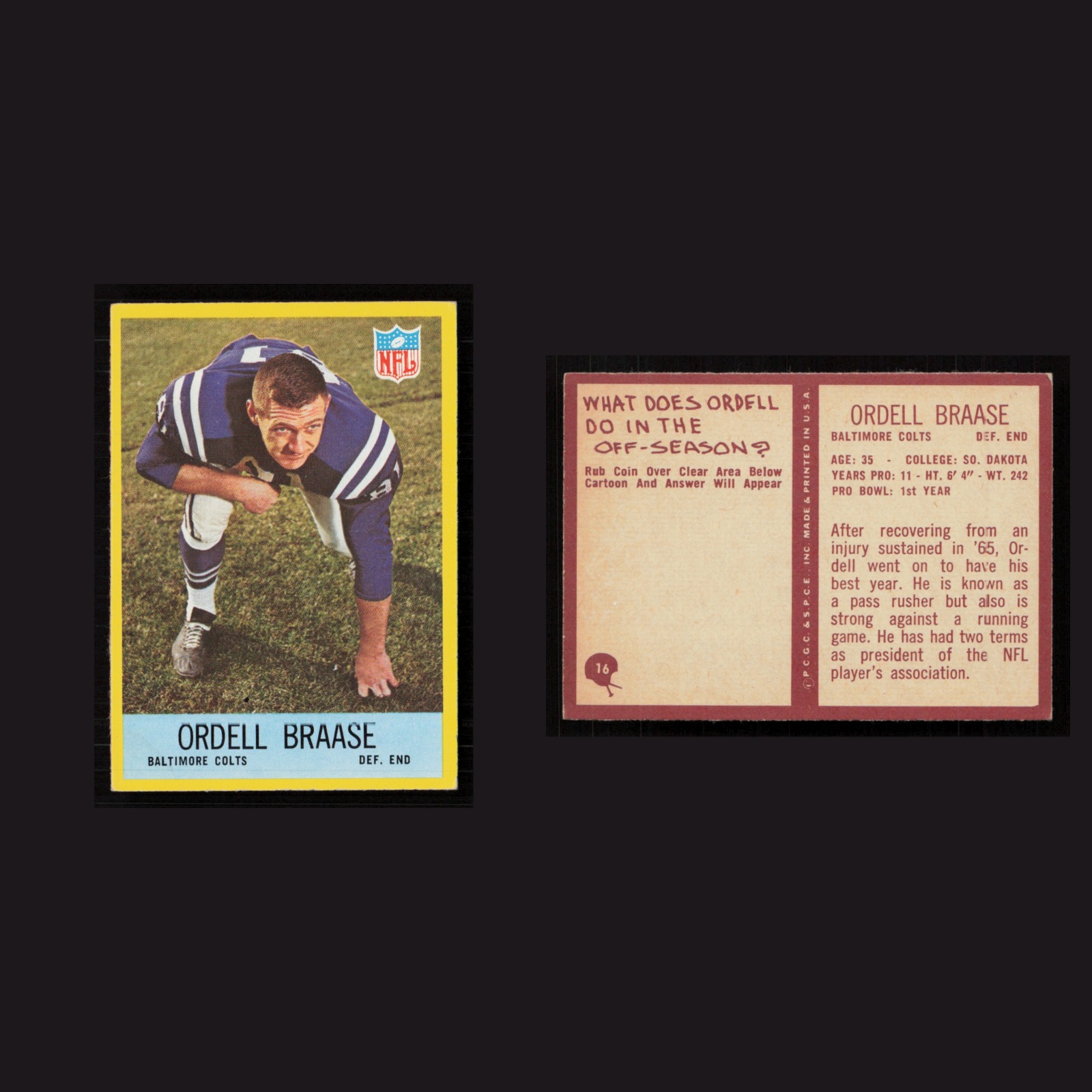 1967 Ordell Braase #16 NM-MT Philadelphia Baltimore Colts Vintage Football Card front and back scans. Card condition is Near Mint.