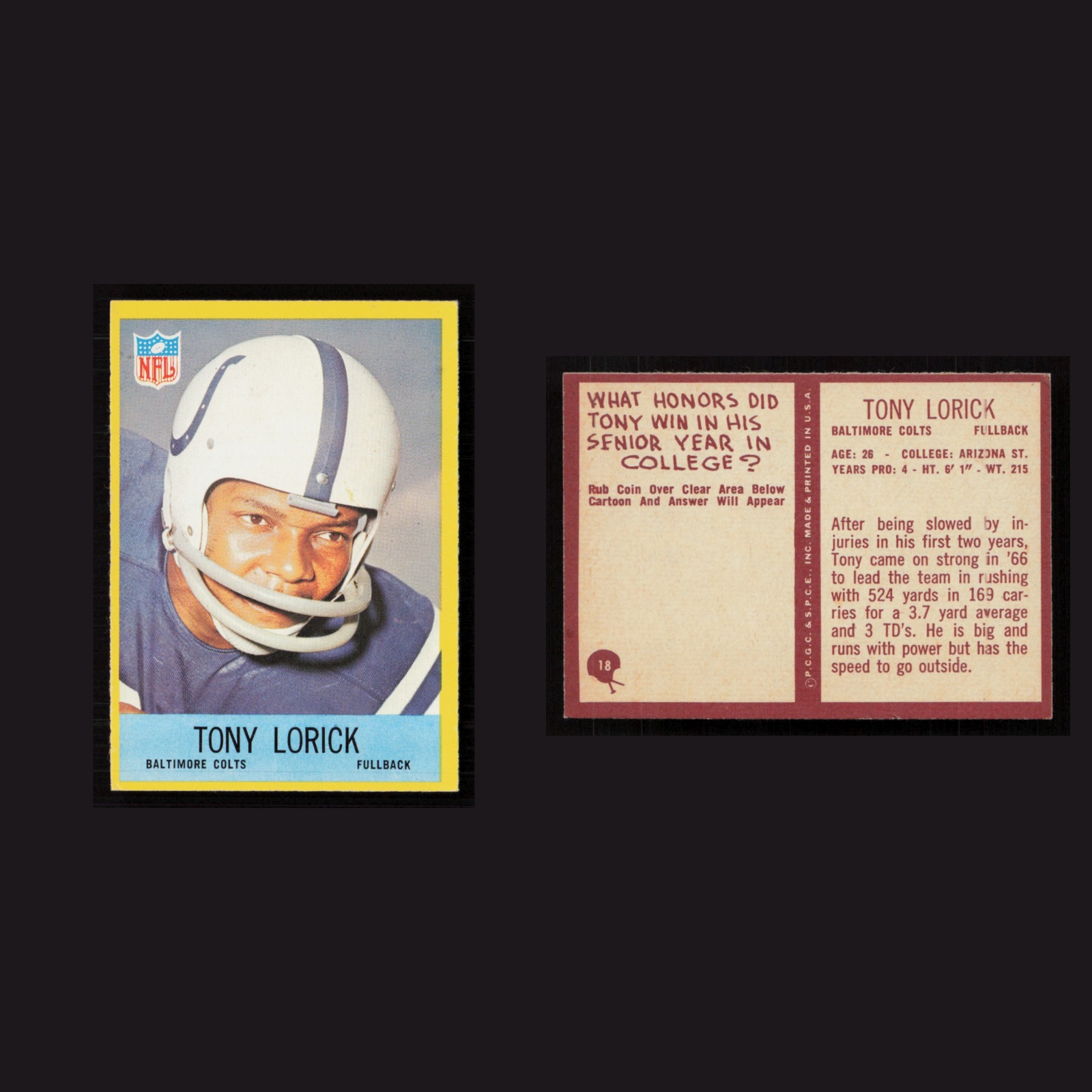 1967 Tony Lorick #18 NM-MT Philadelphia Baltimore Colts Vintage Football Card front and back scans. Card condition is Near Mint.