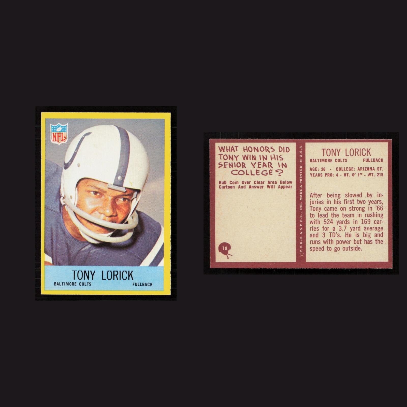 1967 Tony Lorick #18 NM-MT Philadelphia Baltimore Colts Vintage Football Card front and back scans. Card condition is Near Mint.
