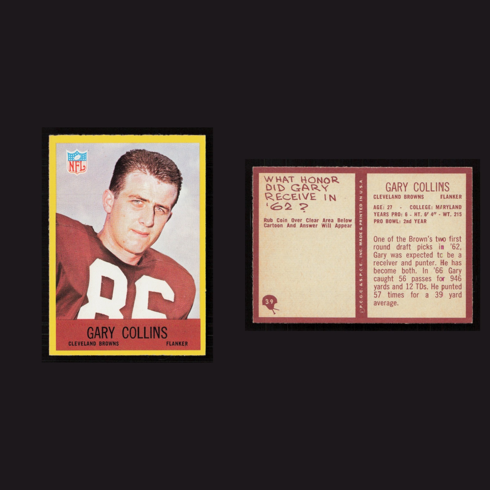 1967 Rookie Gary Collins #39 MINT Philadelphia Cleveland Browns Vintage Football front and back scans. Card condition is Near Mint.