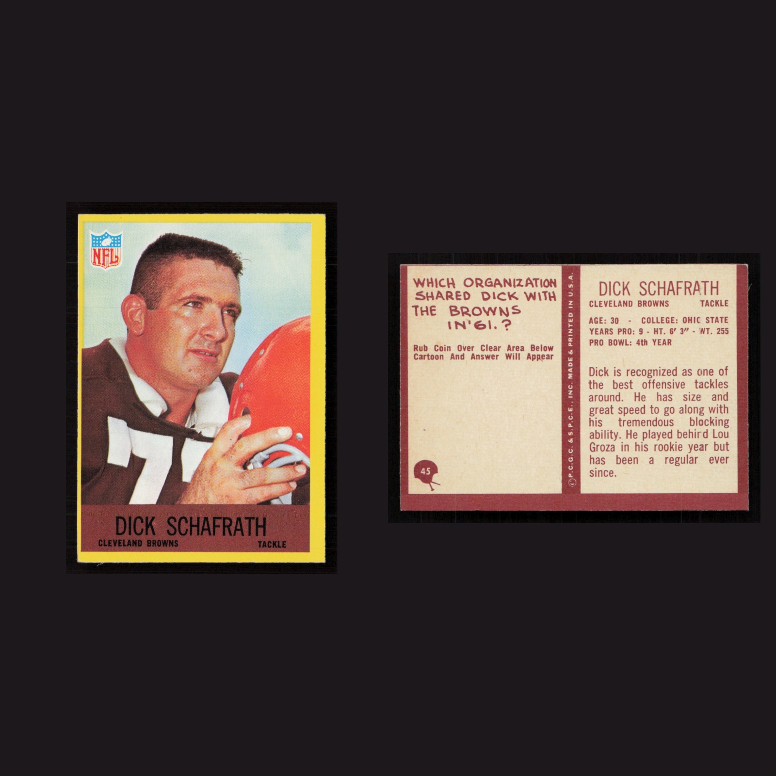 1967 Dick Schafrath #45 NM Philadelphia Cleveland Browns Vintage Football Card front and back scans. Card condition is Near Mint.