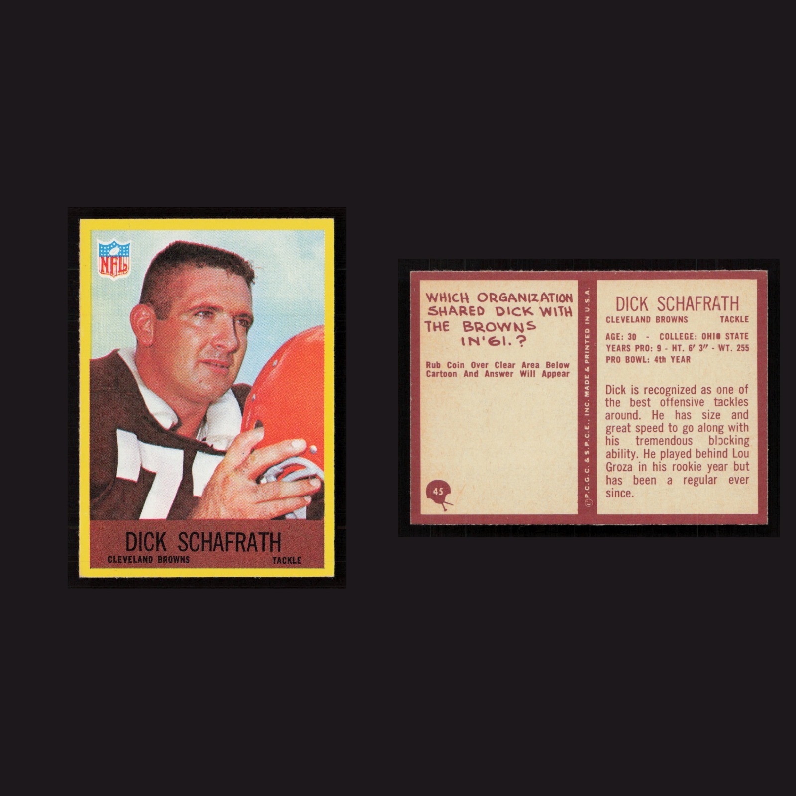 1967 Dick Schafrath #45 MINT Philadelphia Cleveland Browns Vintage Football Card front and back scans. Card condition is Near Mint.