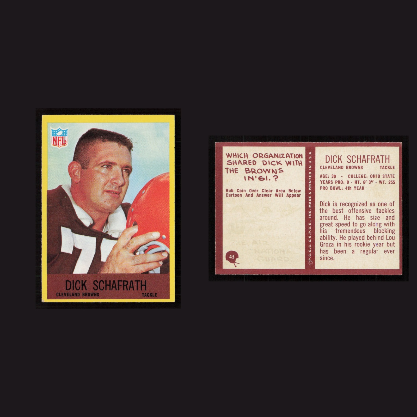 1967 Dick Schafrath #45 NM Philadelphia Cleveland Browns Vintage Football Card front and back scans. Card condition is Near Mint.
