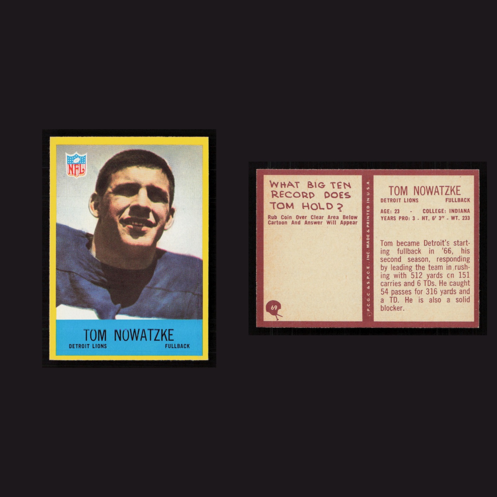 1967 Tom Nowatzke #69 MINT Philadelphia Detroit Lions Vintage Football Card NFL front and back scans. Card condition is Near Mint.