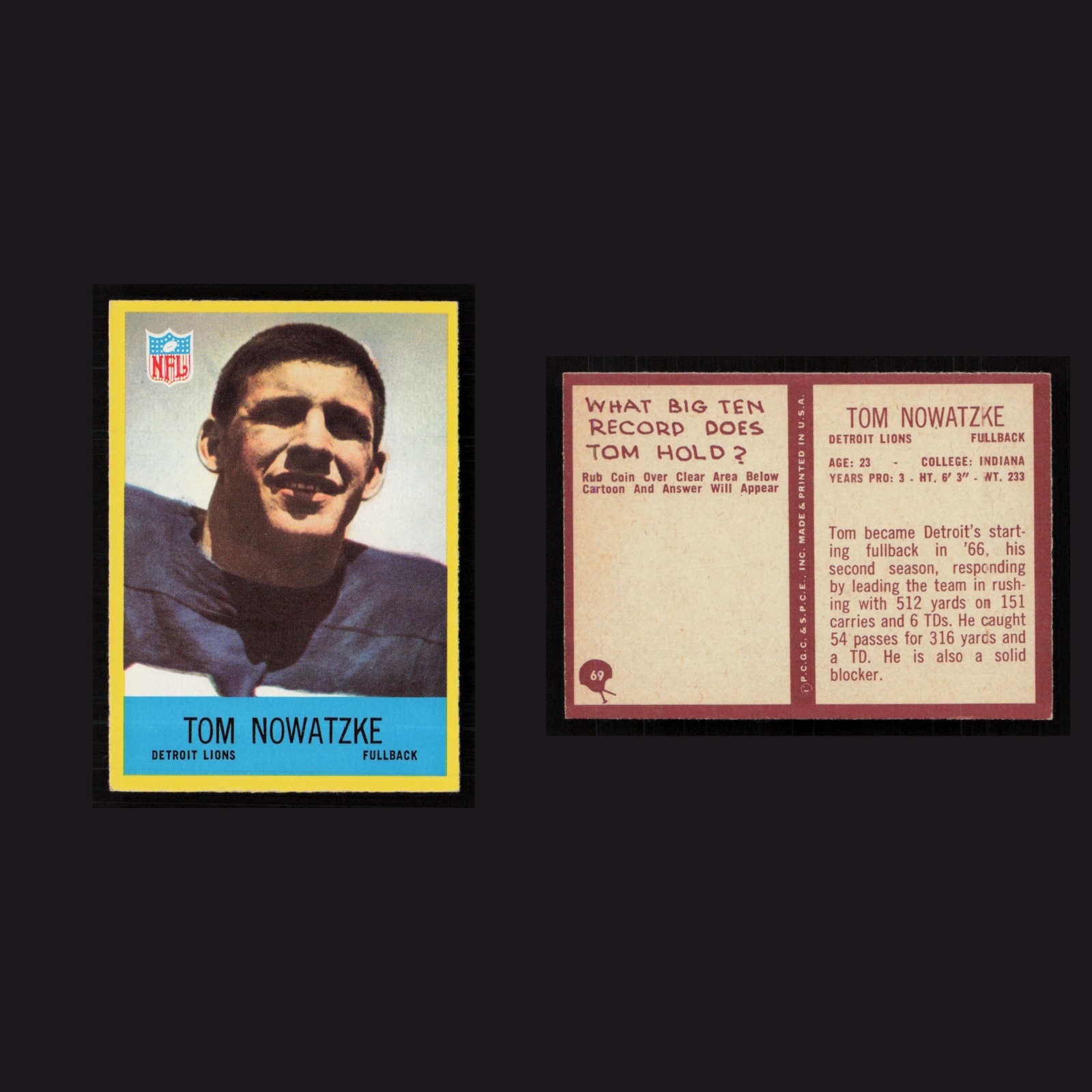 1967 Tom Nowatzke #69 NM Philadelphia Detroit Lions Vintage Football Card NFL front and back scans. Card condition is Near Mint.