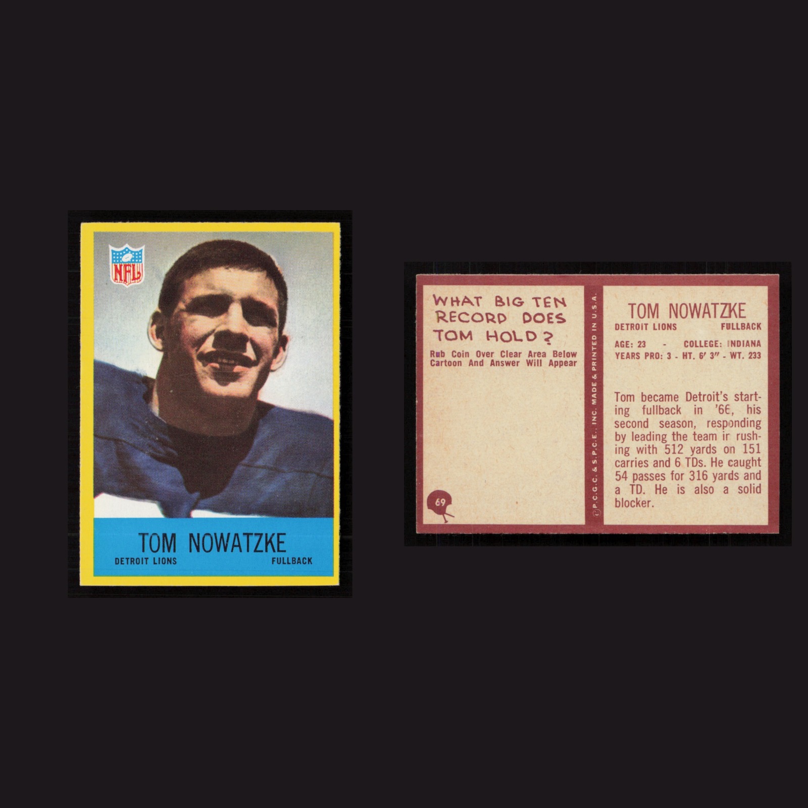 1967 Tom Nowatzke #69 NM-MT Philadelphia Detroit Lions Vintage Football Card NFL front and back scans. Card condition is Near Mint.