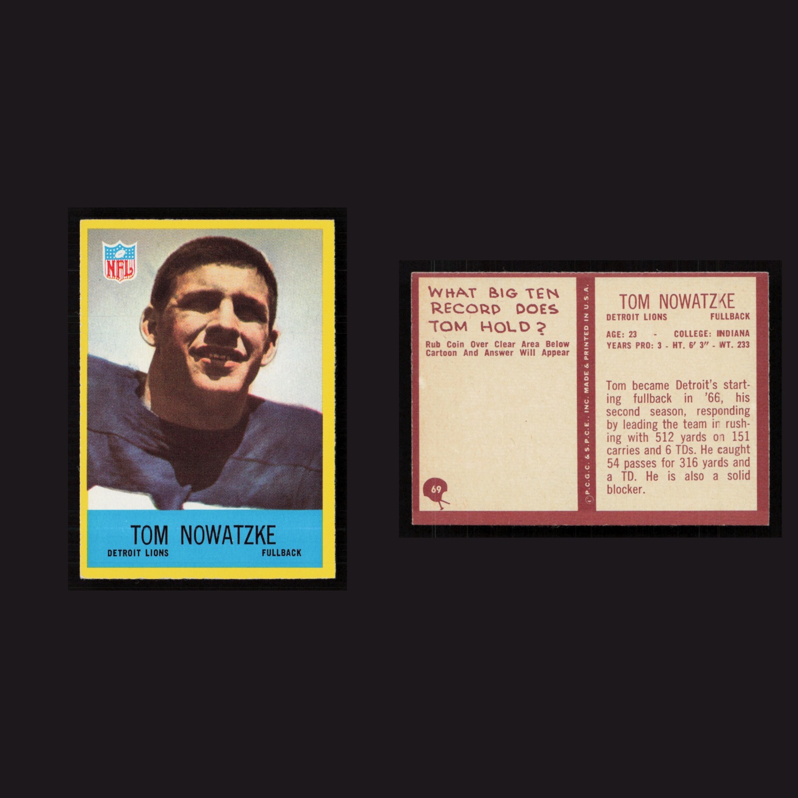 1967 Tom Nowatzke #69 NM-MT Philadelphia Detroit Lions Vintage Football Card NFL front and back scans. Card condition is Near Mint.