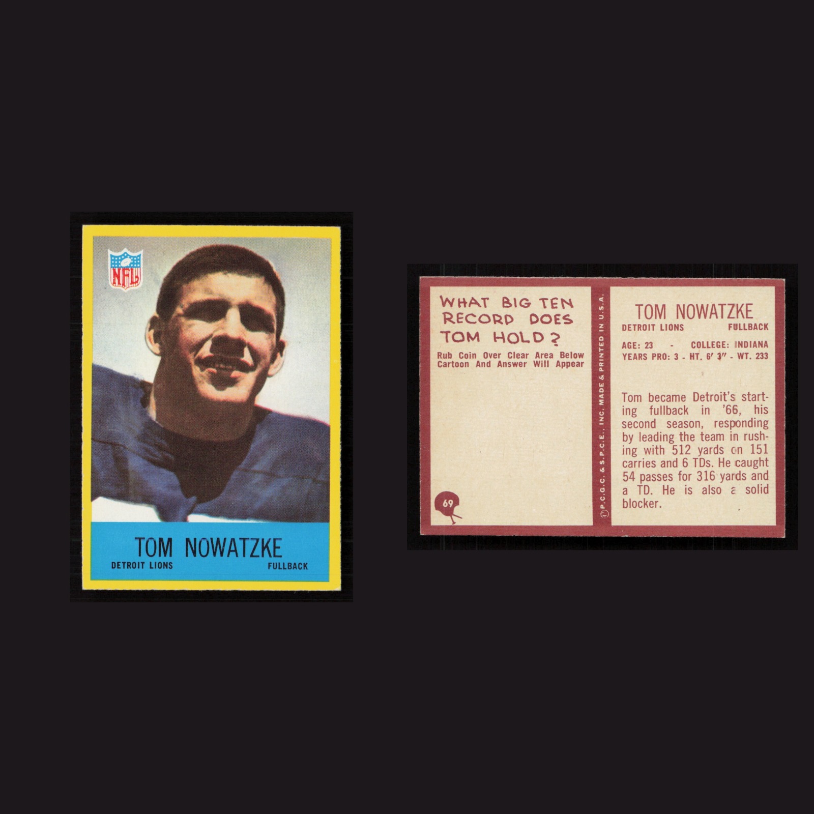 1967 Tom Nowatzke #69 MINT Philadelphia Detroit Lions Vintage Football Card NFL front and back scans. Card condition is Near Mint.