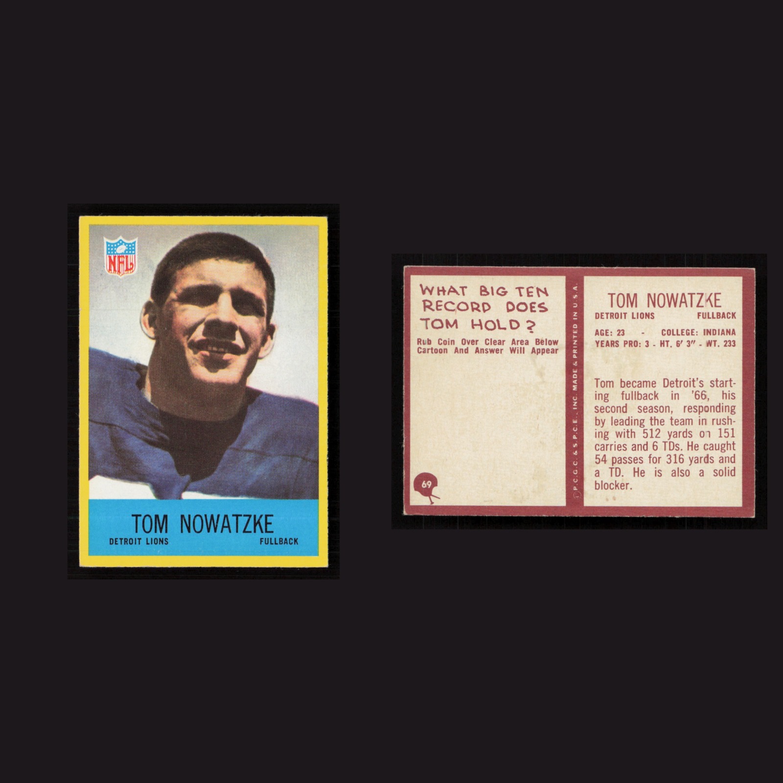 1967 Tom Nowatzke #69 NM Philadelphia Detroit Lions Vintage Football Card NFL front and back scans. Card condition is Near Mint.