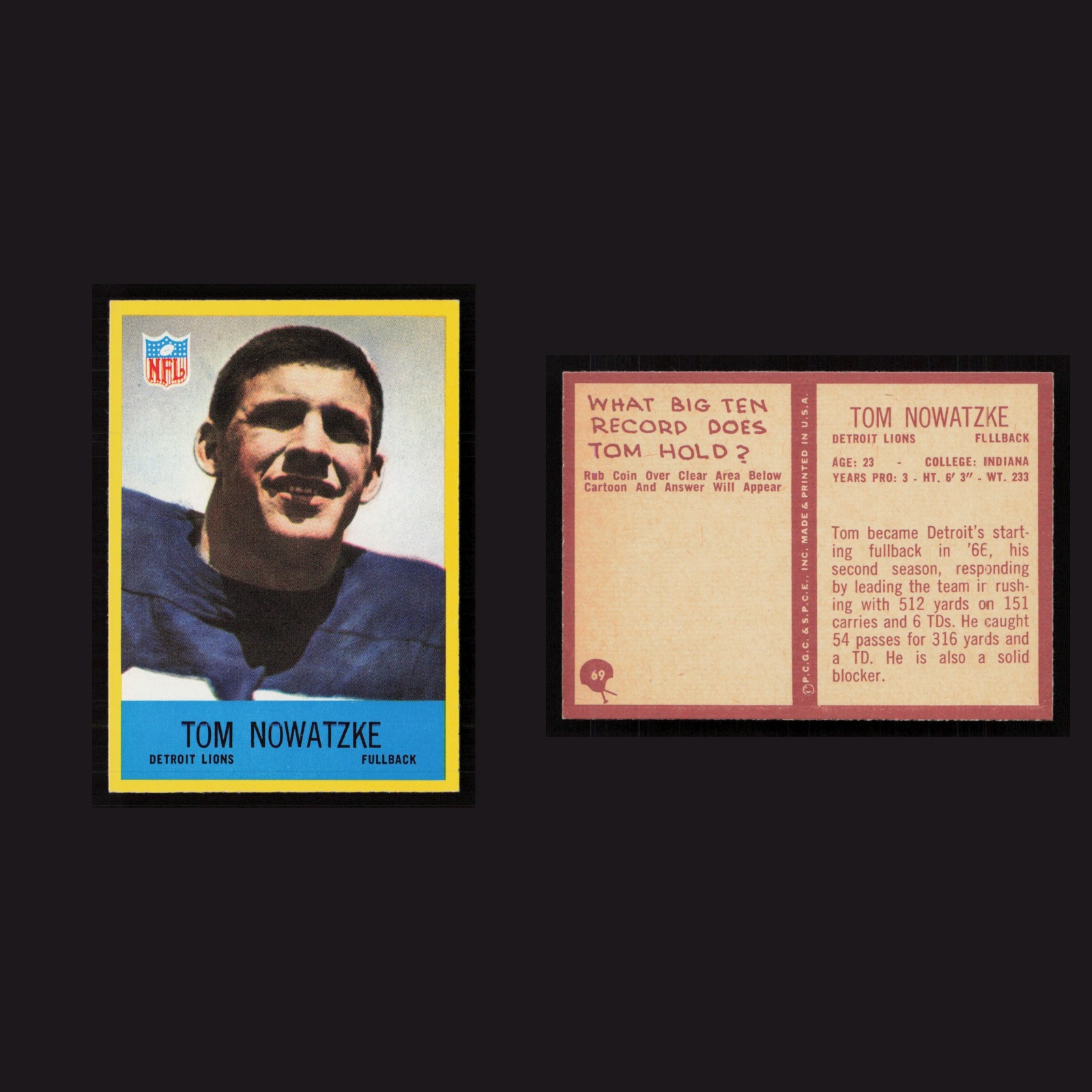 1967 Tom Nowatzke #69 MINT Philadelphia Detroit Lions Vintage Football Card NFL front and back scans. Card condition is Near Mint.