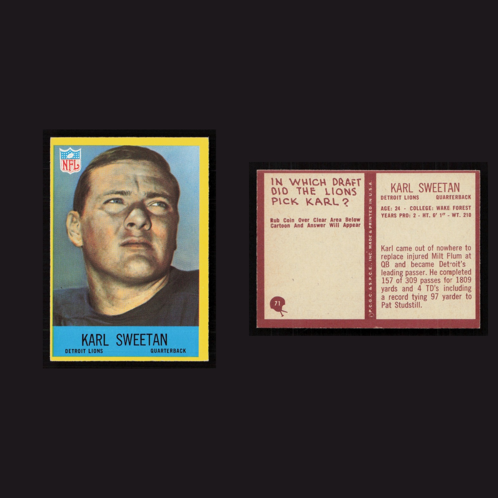 1967 Karl Sweetan #71 EX-EXMINT Philadelphia Detroit Lions Vintage Football Card front and back scans. Card condition is Near Mint.