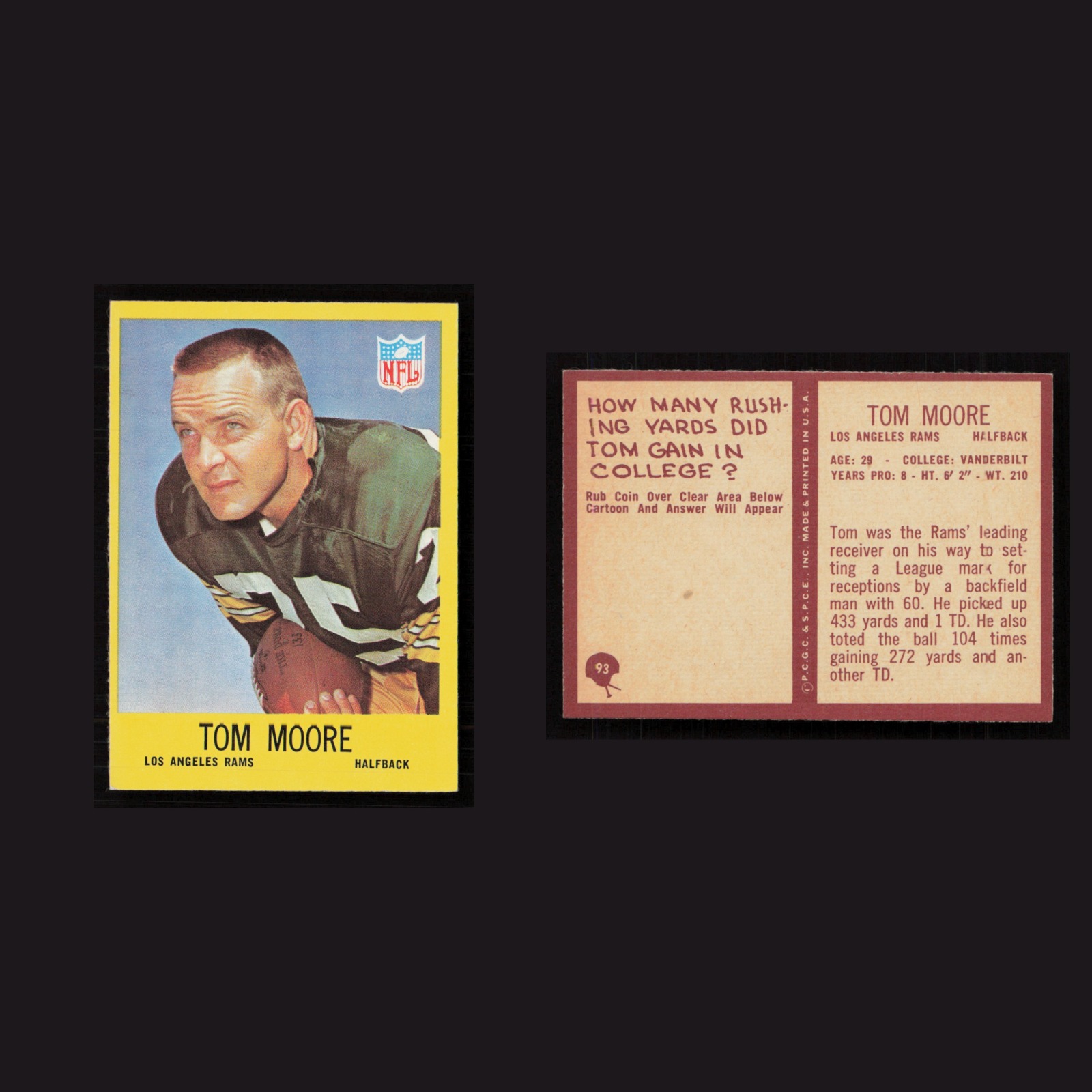 1967 Tom Moore #93 NM-MT Philadelphia Los Angeles Rams Vintage Football Card NFL front and back scans. Card condition is Near Mint.