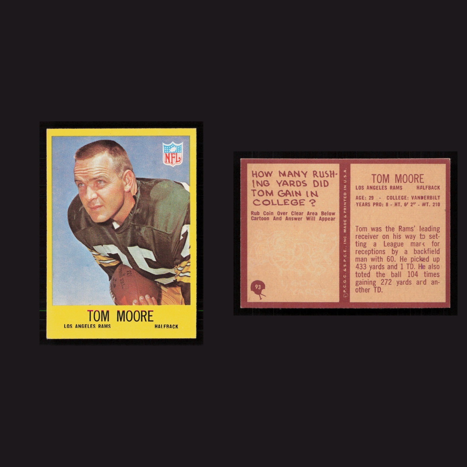 1967 Tom Moore #93 NM-MT Philadelphia Los Angeles Rams Vintage Football Card NFL front and back scans. Card condition is Near Mint.