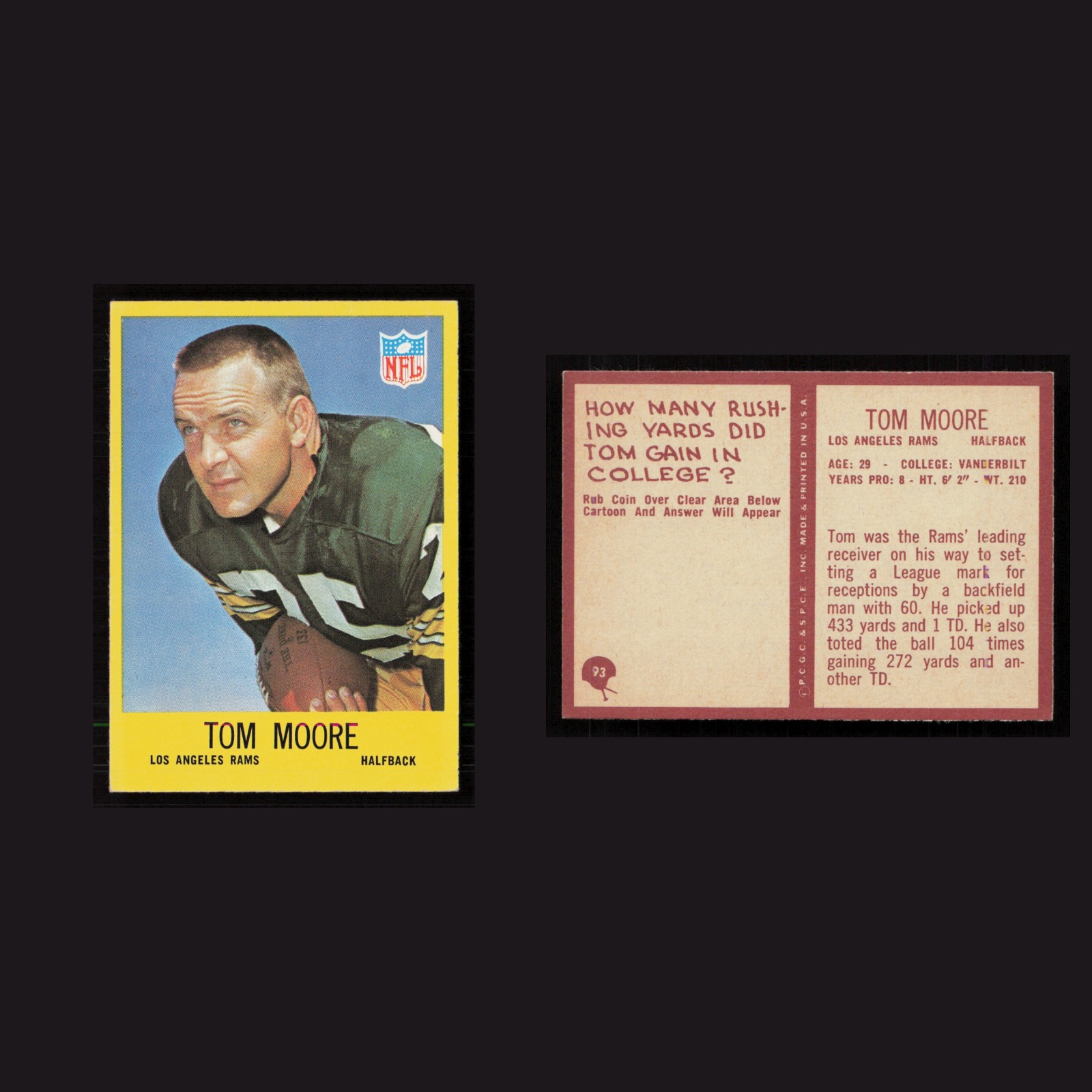 1967 Tom Moore #93 NM-MT Philadelphia Los Angeles Rams Vintage Football Card NFL front and back scans. Card condition is Near Mint.