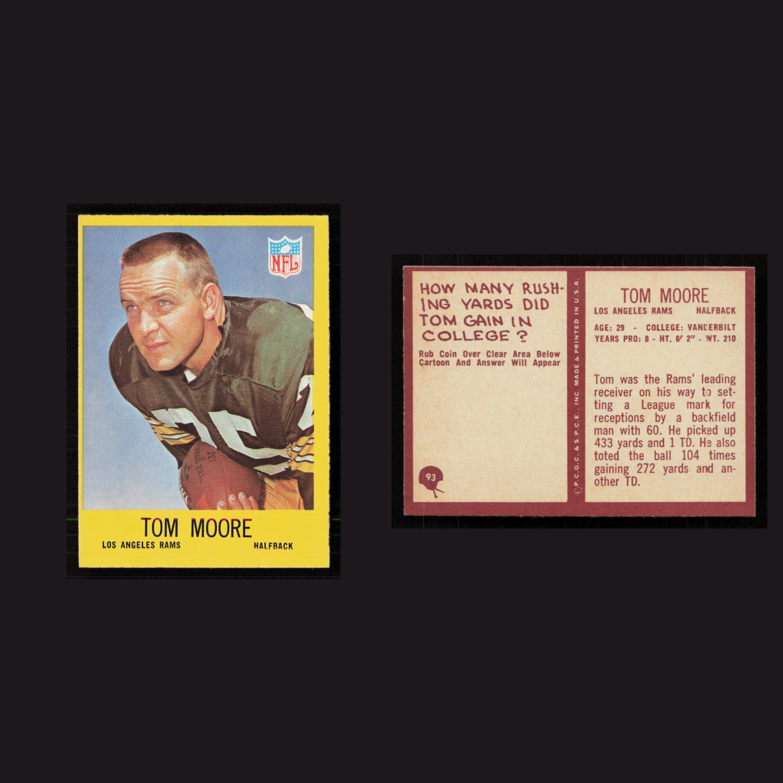 1967 Tom Moore #93 NM-MT Philadelphia Los Angeles Rams Vintage Football Card NFL front and back scans. Card condition is Near Mint.