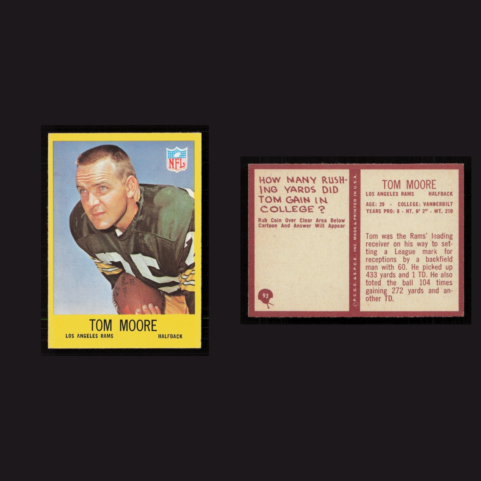 1967 Tom Moore #93 MINT Philadelphia Los Angeles Rams Vintage Football Card NFL front and back scans. Card condition is Near Mint.