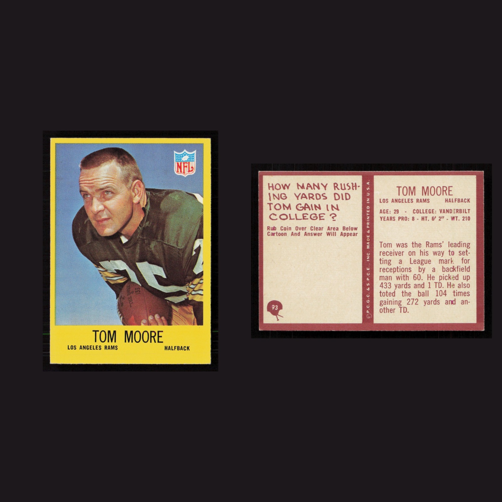 1967 Tom Moore #93 NM Philadelphia Los Angeles Rams Vintage Football Card NFL front and back scans. Card condition is Near Mint.