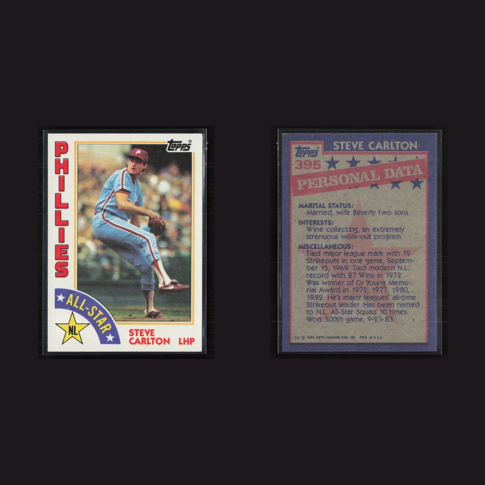 1984 Steve Carlton #395 NM-MT Topps Philadelphia Phillies Baseball Card MLB front and back scans. Card condition is Near Mint.