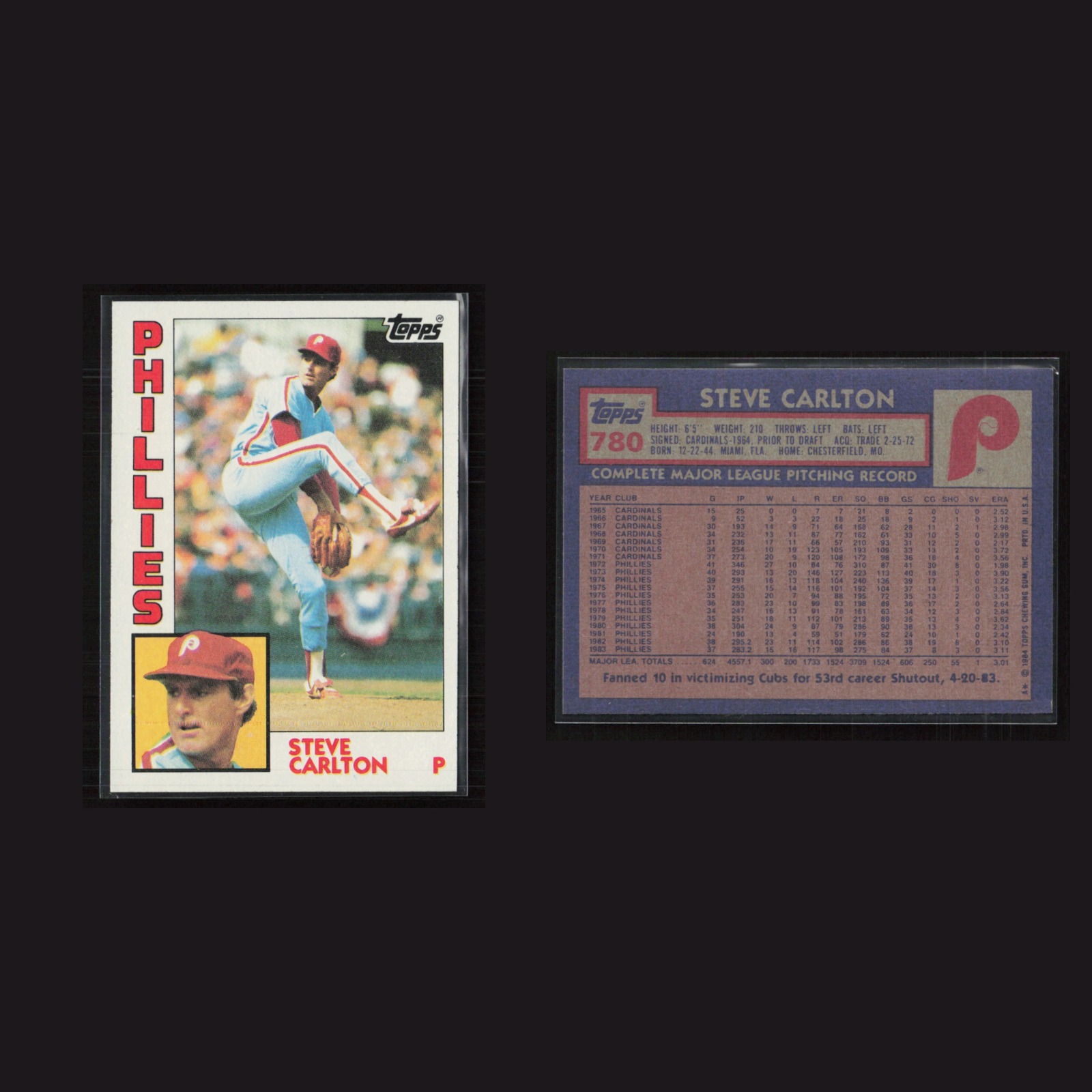 1984 Steve Carlton #780 NM-MT Topps Philadelphia Phillies Baseball Card MLB front and back scans. Card condition is Near Mint.