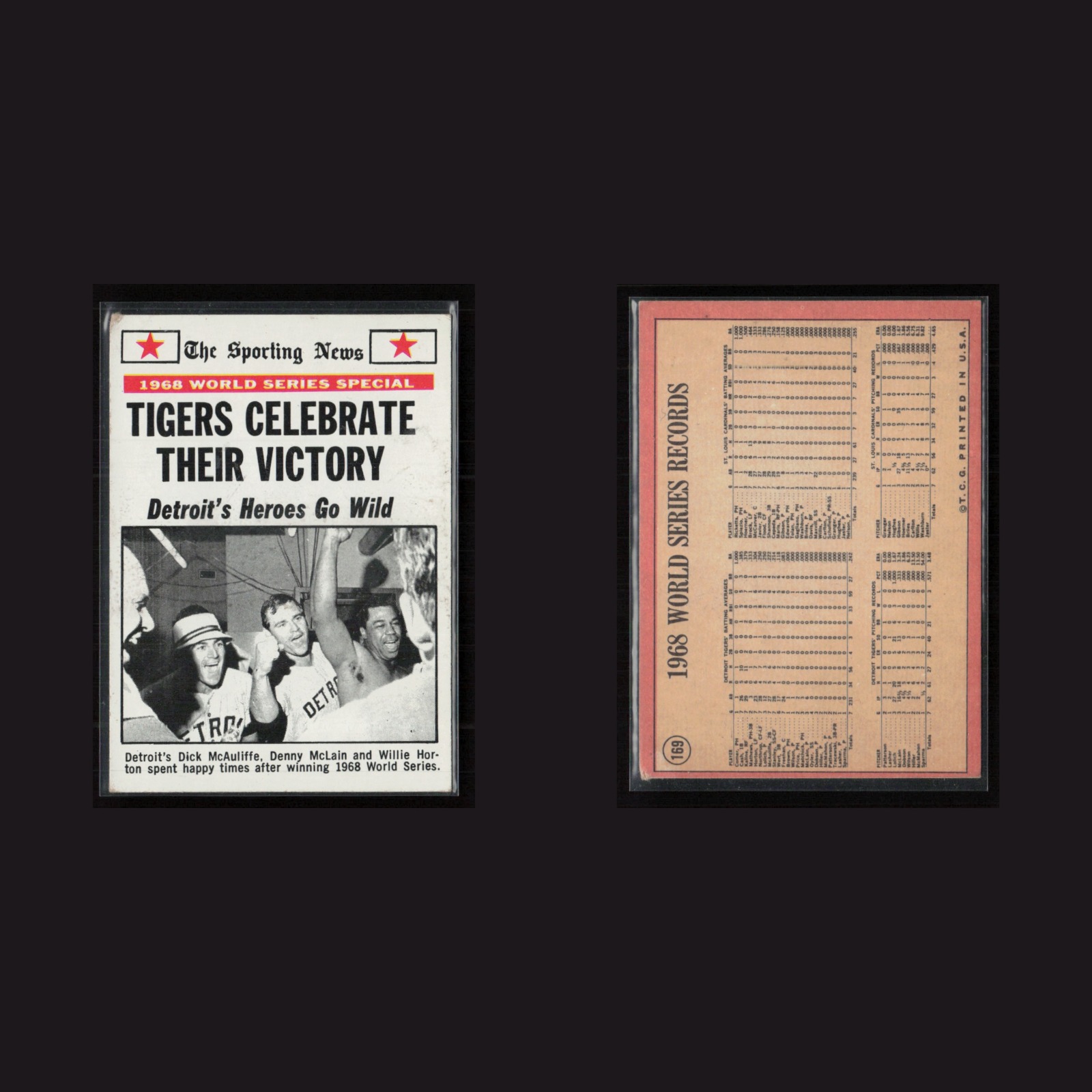 1969 Dick McAuliffe, Denny McLain, Willie Horton #169 VG-EX World Series Special front and back scans. Card condition is Very Good-Excellent.
