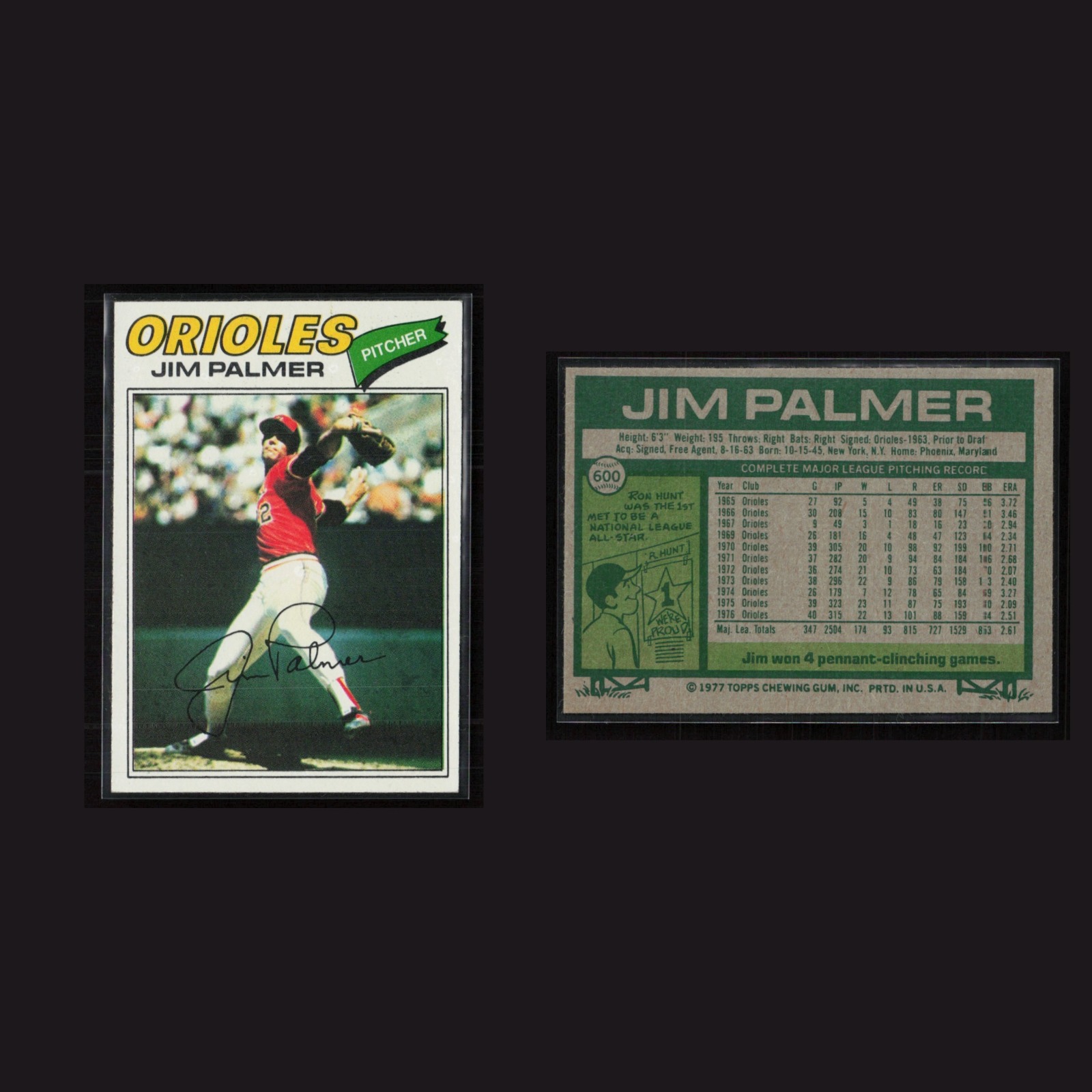 1977 Jim Palmer #600 EX Topps Baltimore Orioles Vintage Baseball Card Set-Break front and back scans. Card condition is Excellent+.
