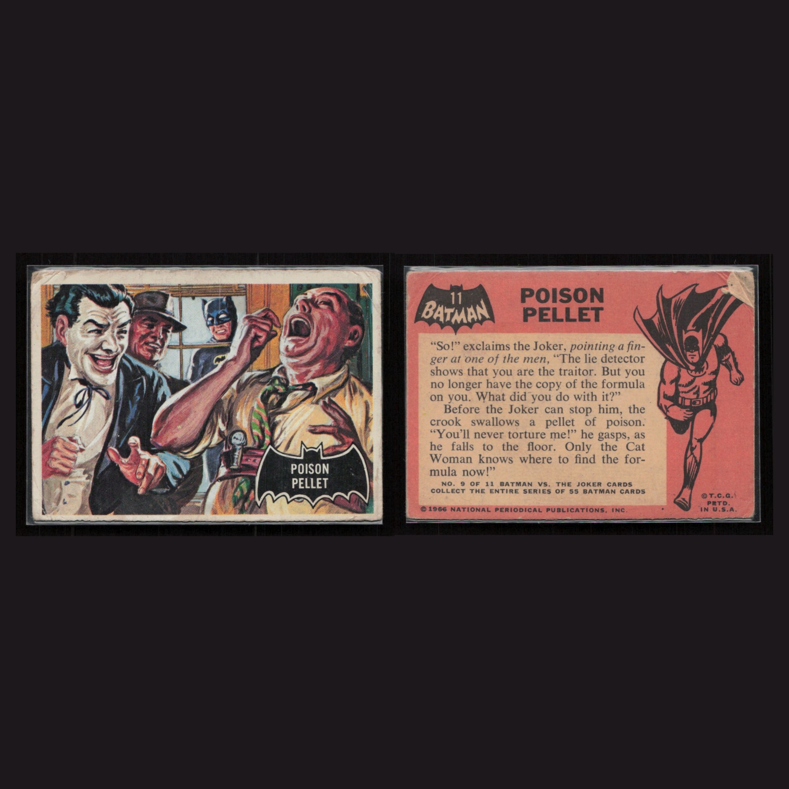 1966 Topps Batman #11 Batman/Joker - Poison Pellet Black Bat VG Non-Sport Card front and back scans. Card condition is Very Good.