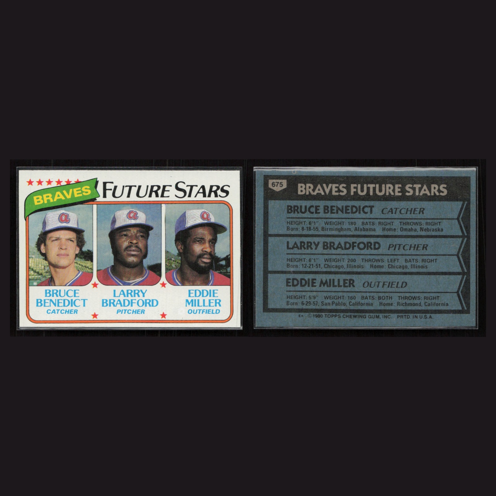 1980 Bruce Benedict / Larry Bradford / Eddie Miller #675 EX-EXMINT Future Stars front and back scans. Card condition is Excellent-Near Mint.
