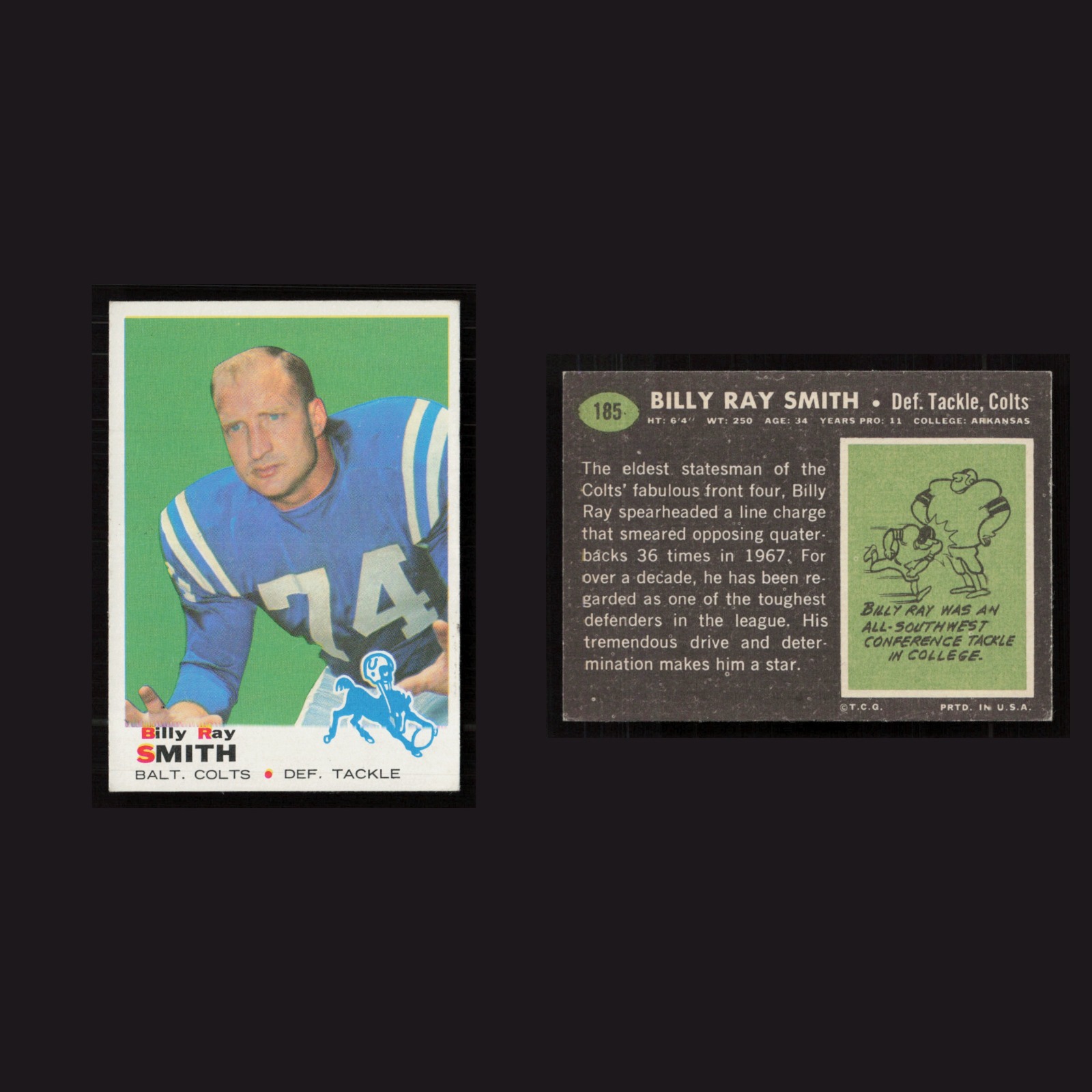 1969 Billy Ray Smith #185 EX-EXMINT Topps Baltimore Colts Vintage Football Card front and back scans. Card condition is as shown in the scans.