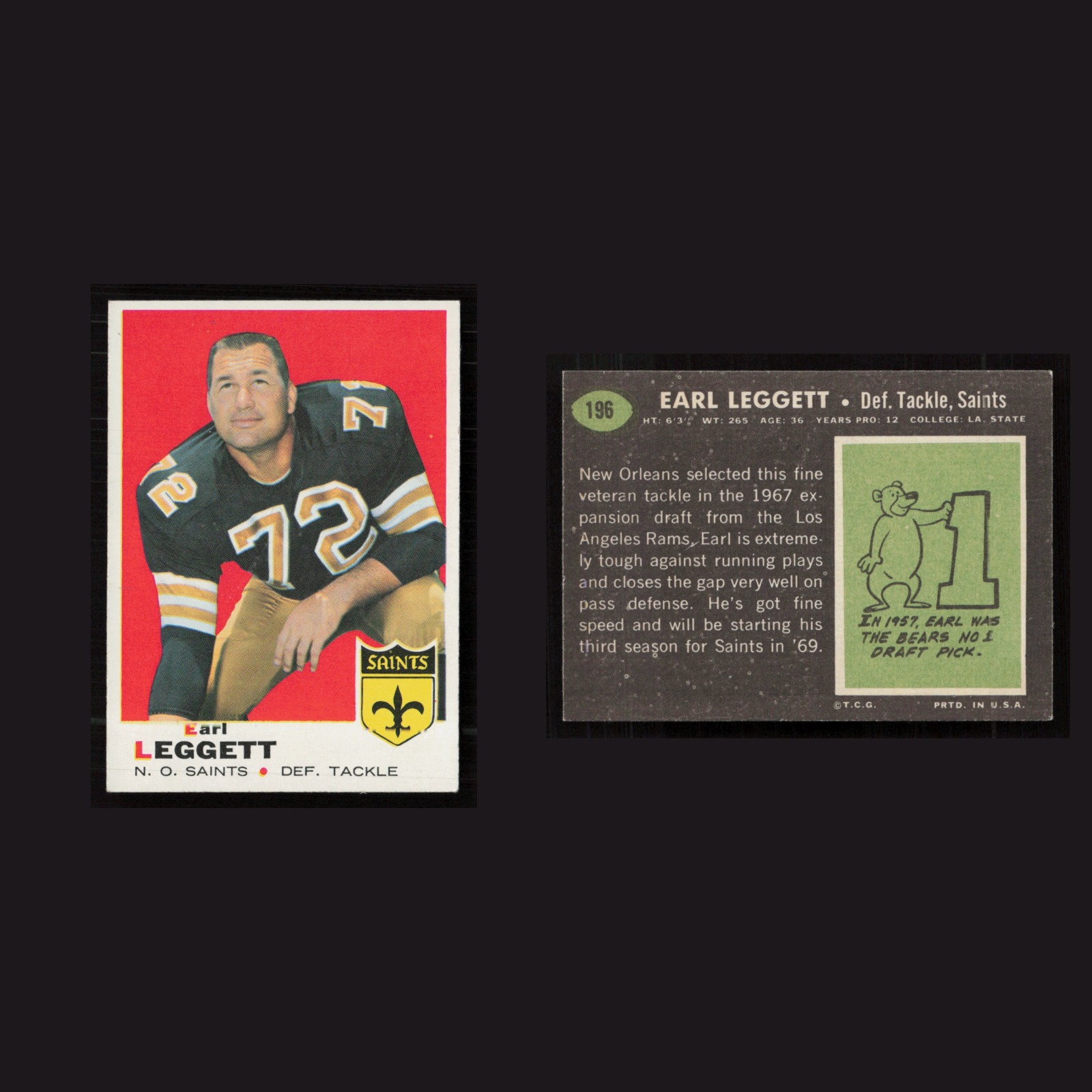 1969 Earl Leggett #196 EX-EXMINT Topps New Orleans Saints Vintage Football Card front and back scans. Card condition is as shown in the scans.