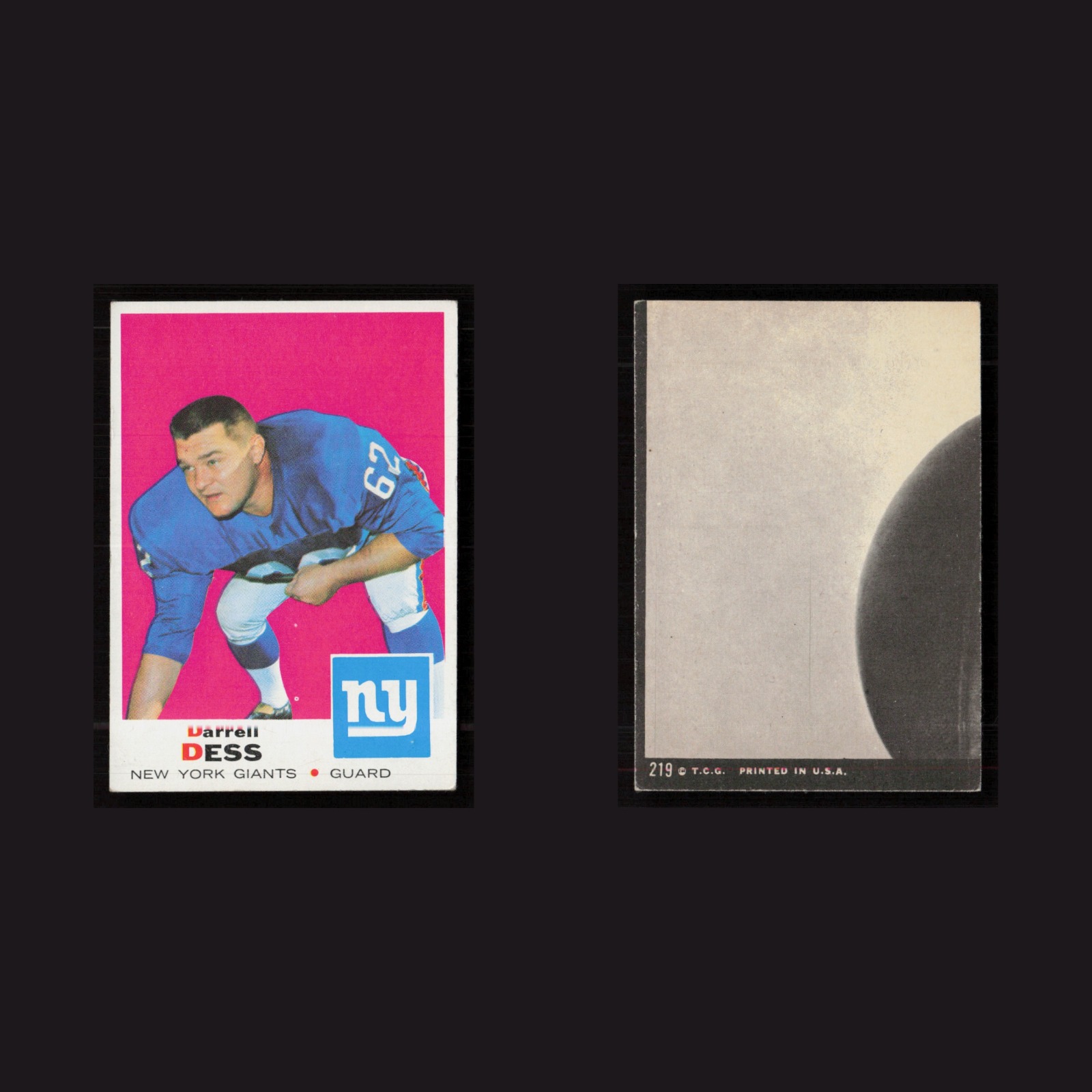 1969 Darrell Dess #219 EX Topps New York Giants Vintage Football Card Set-Break front and back scans. Card condition is as shown in the scans.