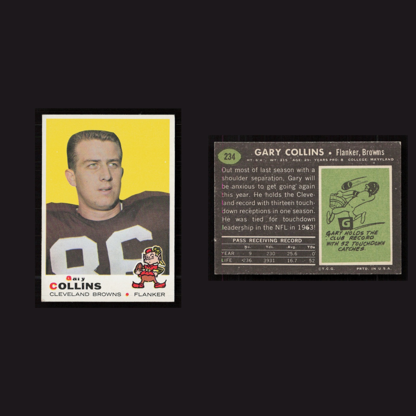 1969 Gary Collins #234 EX-EXMINT Topps Cleveland Browns Vintage Football Card front and back scans. Card condition is as shown in the scans.