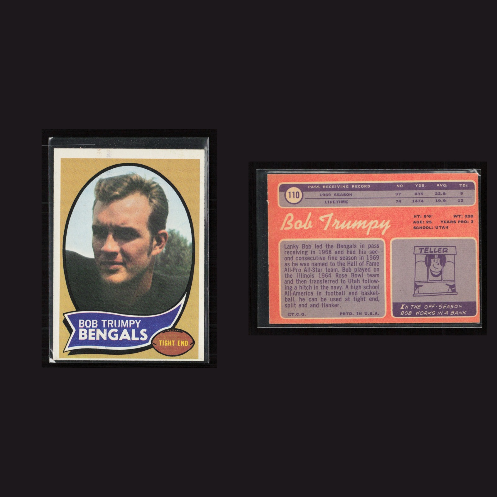 1970 Bob Trumpy #110 EX Topps Cincinnati Bengals Vintage Football Card Set-Break front and back scans. Card condition is as shown in the scans.