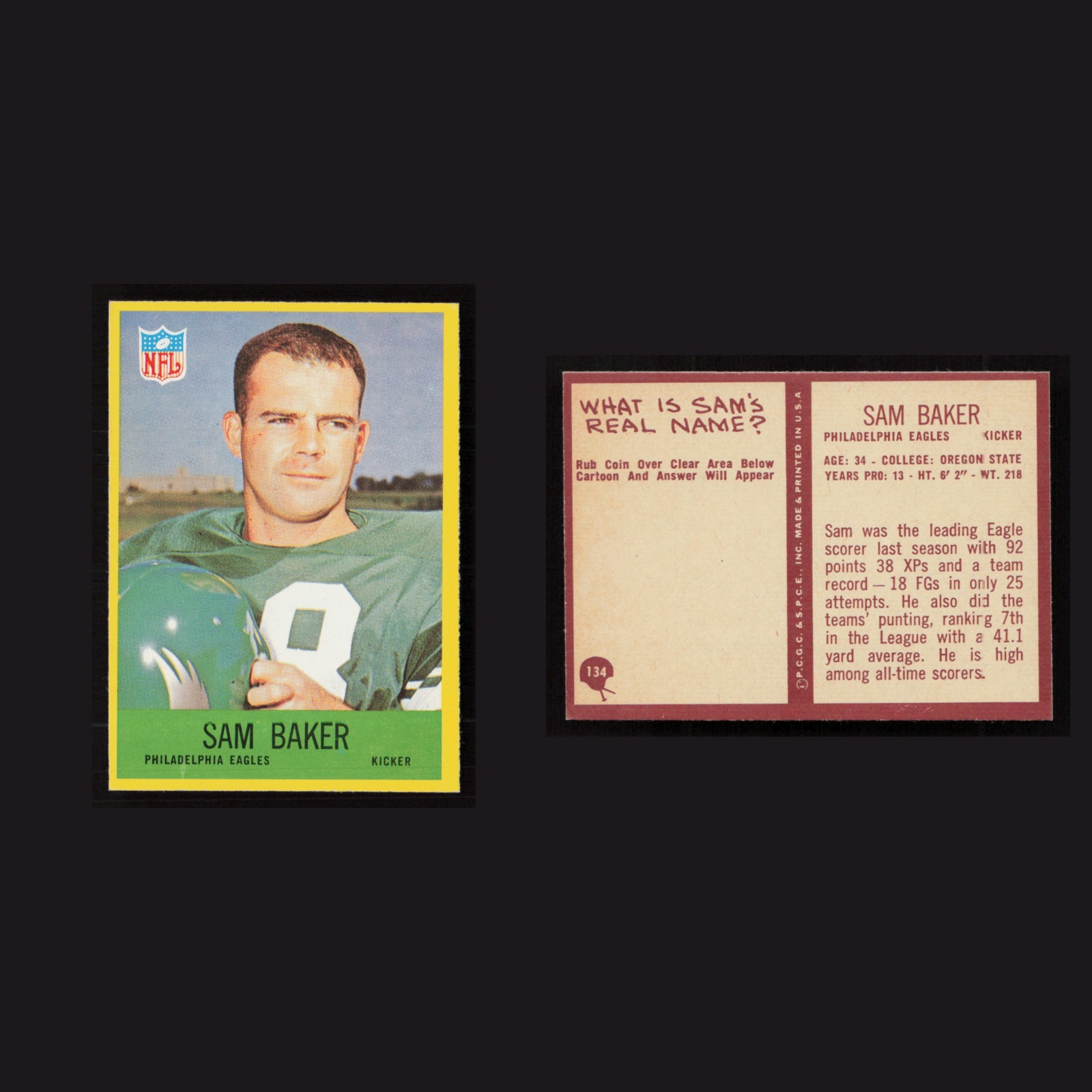 1967 Rookie Sam Baker #134 NM-MT Philadelphia Philadelphia Eagles Vintage MMA front and back scans. Card condition is as shown in the scans.