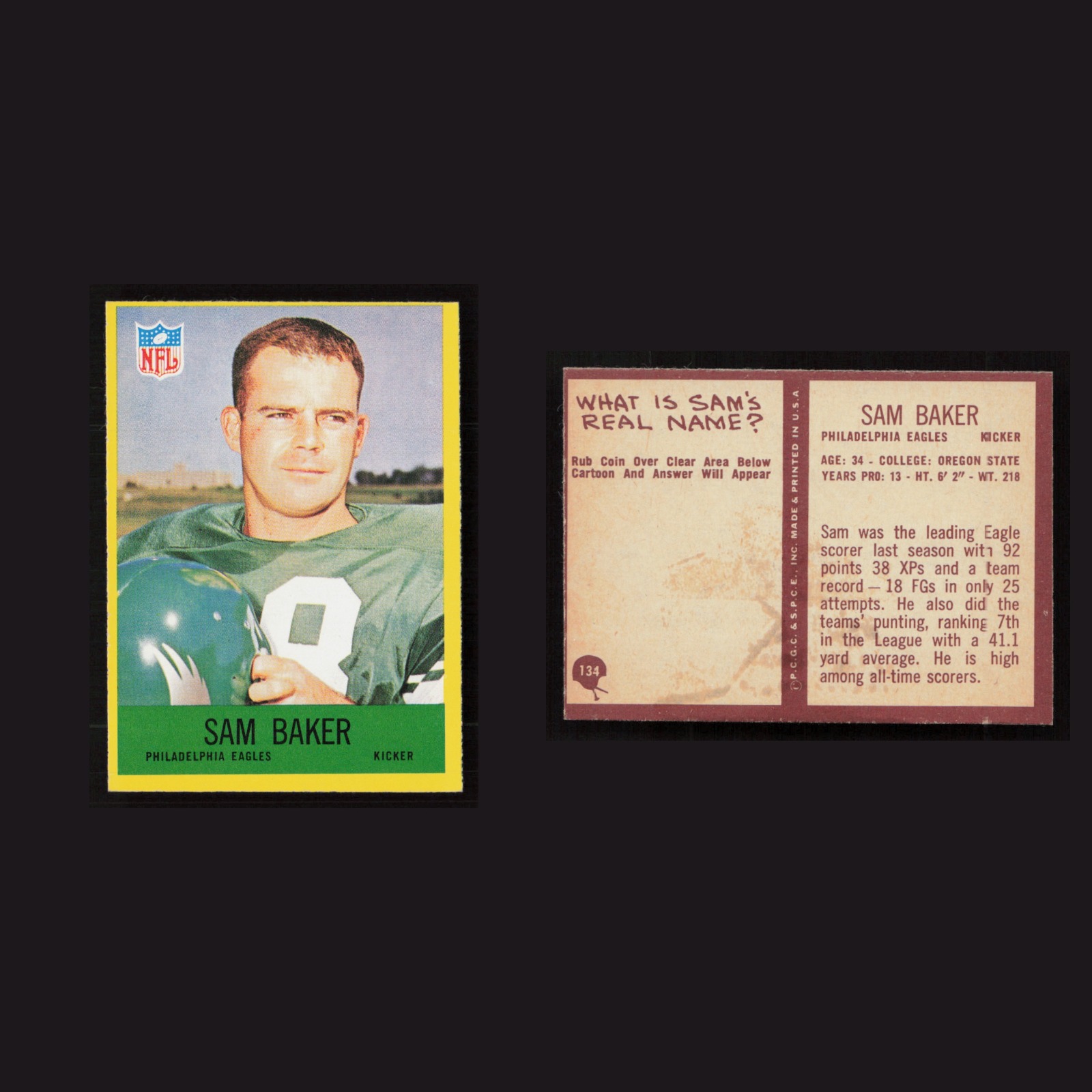 1967 Sam Baker #134 VG-EX Philadelphia Philadelphia Eagles Vintage Football Card front and back scans. Card condition is as shown in the scans.