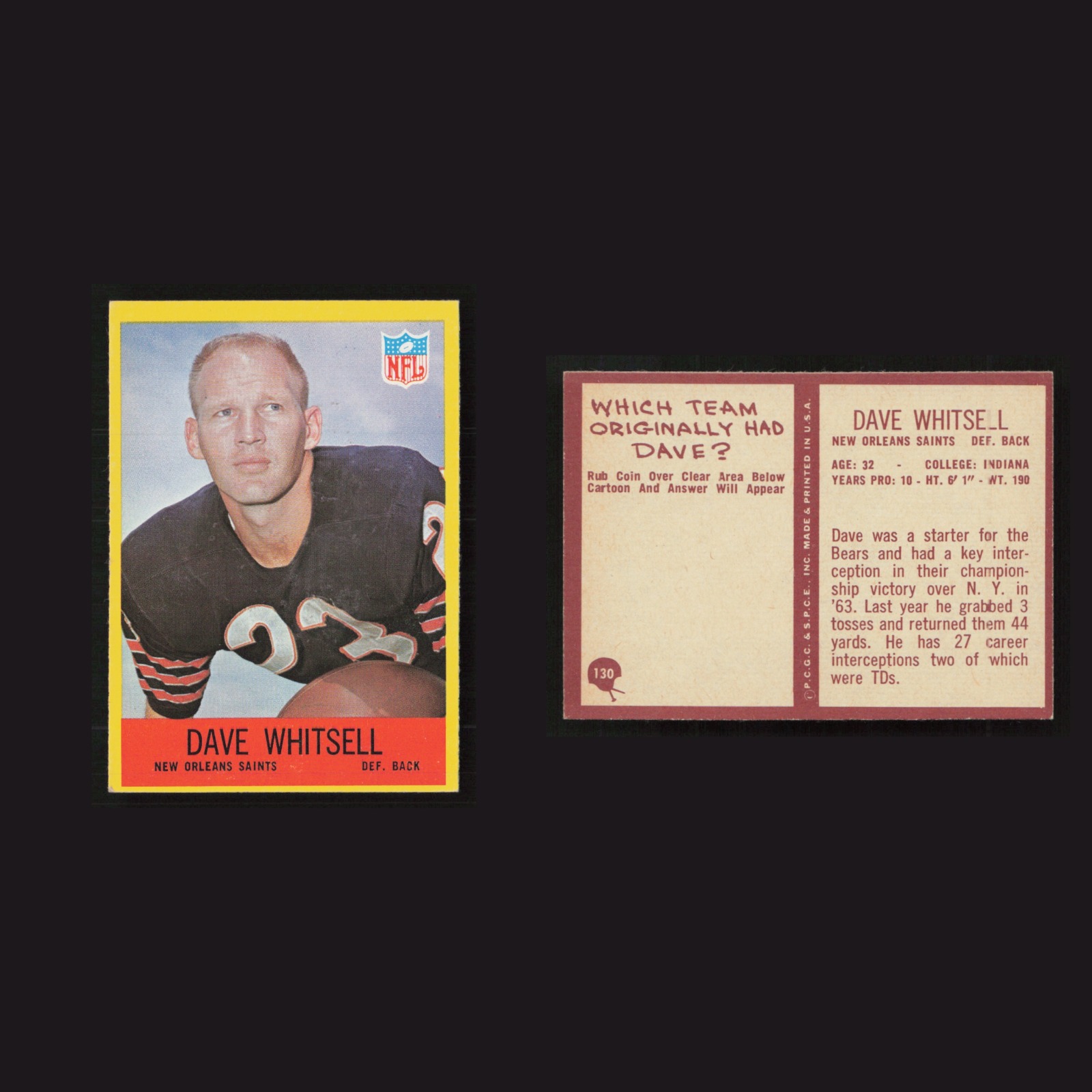 1967 Dave Whitsell #130 NM Philadelphia New Orleans Saints Vintage Football Card front and back scans. Card condition is as shown in the scans.