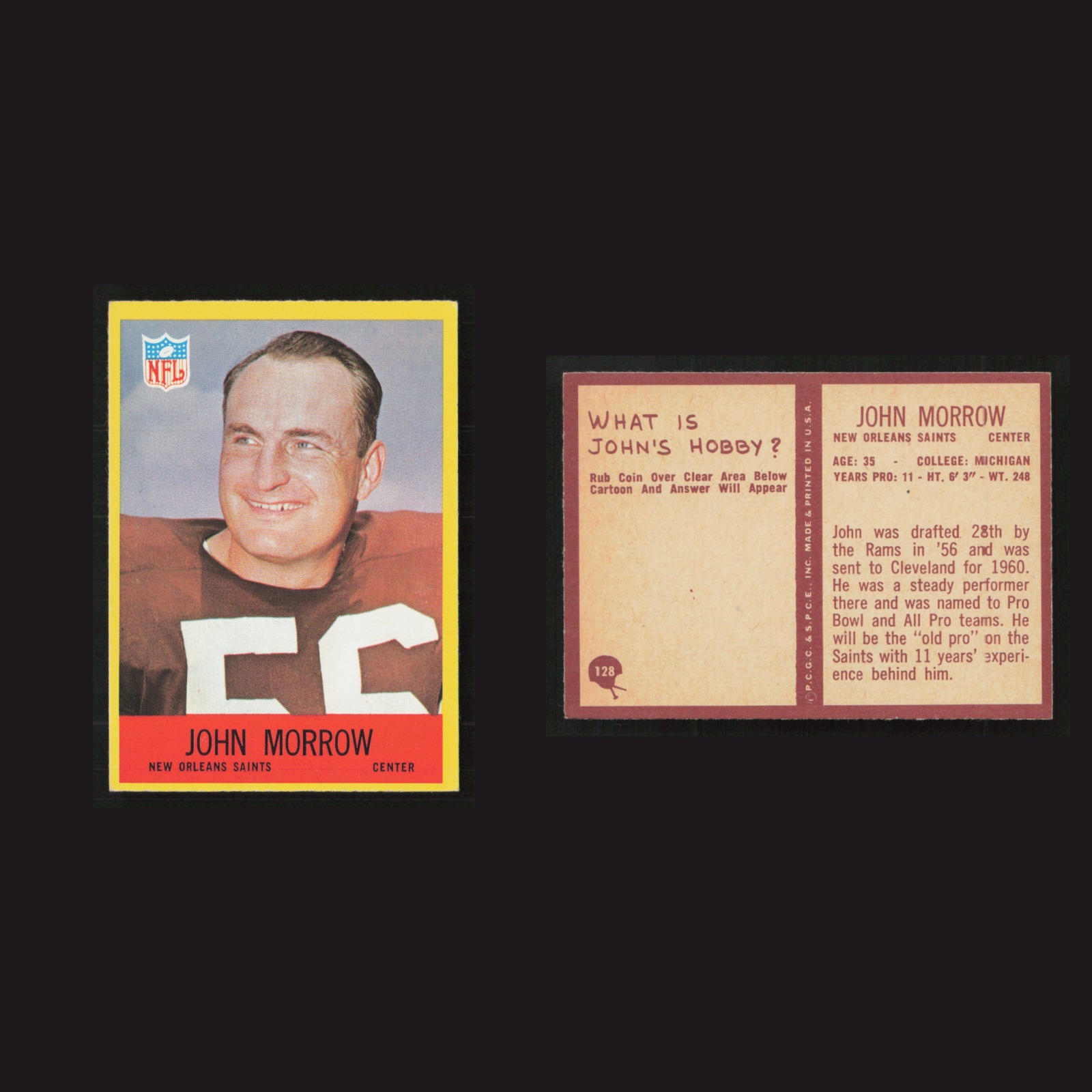 1967 John Morrow #128 NM Philadelphia New Orleans Saints Vintage Football Card front and back scans. Card condition is as shown in the scans.