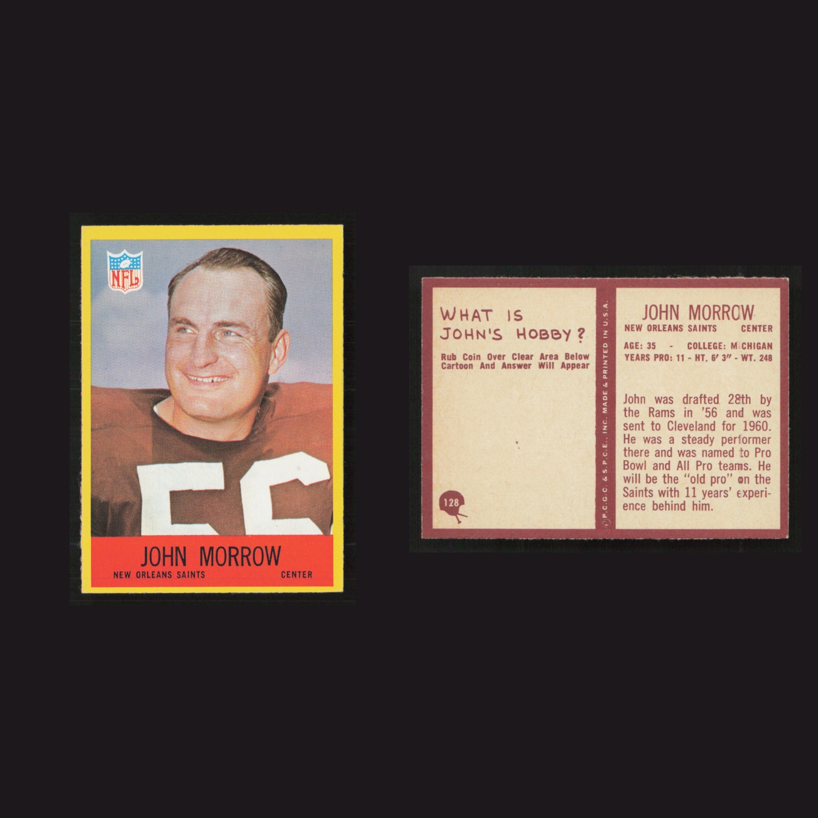 1967 John Morrow #128 NM Philadelphia New Orleans Saints Vintage Football Card front and back scans. Card condition is as shown in the scans.