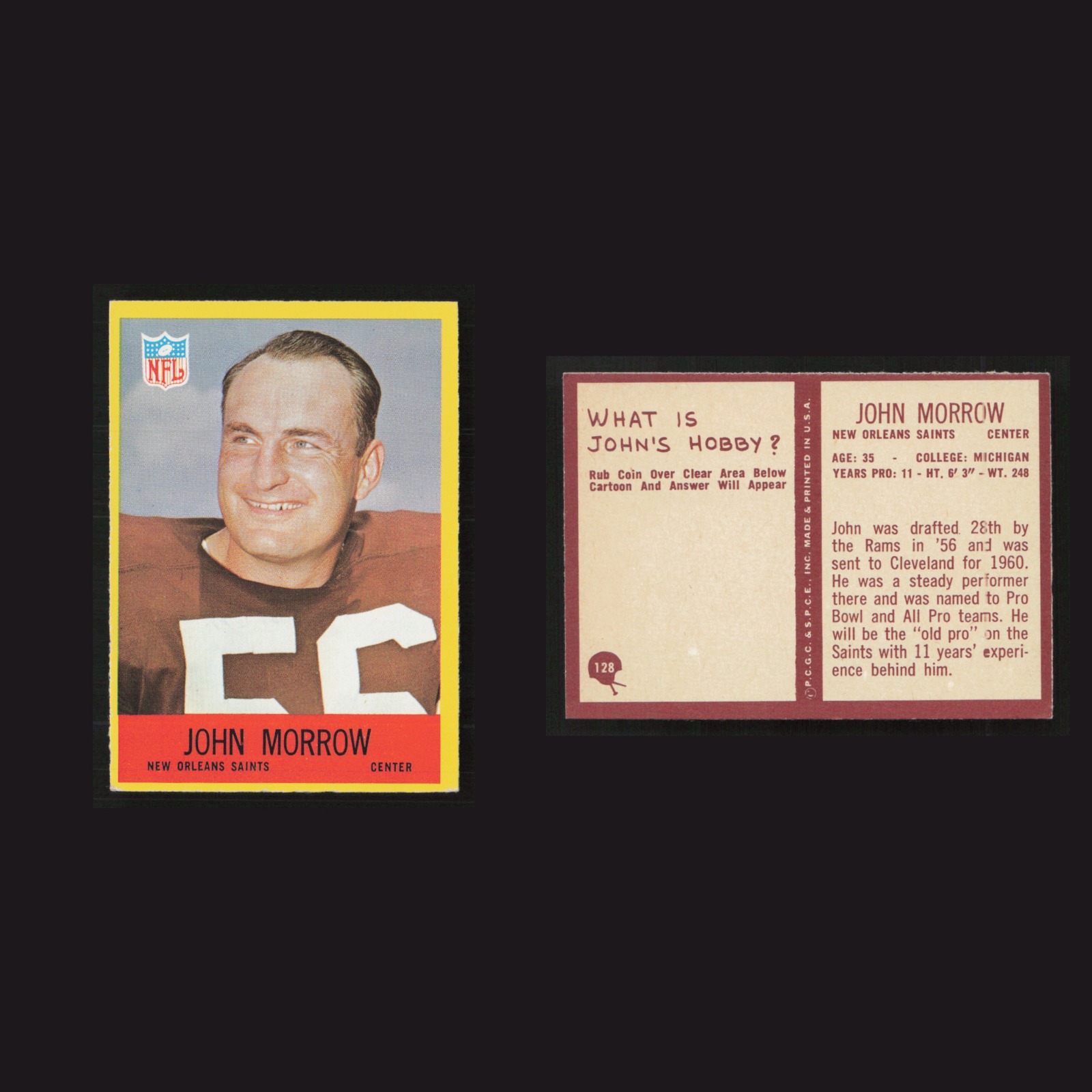 1967 John Morrow #128 NM Philadelphia New Orleans Saints Vintage Football Card front and back scans. Card condition is as shown in the scans.