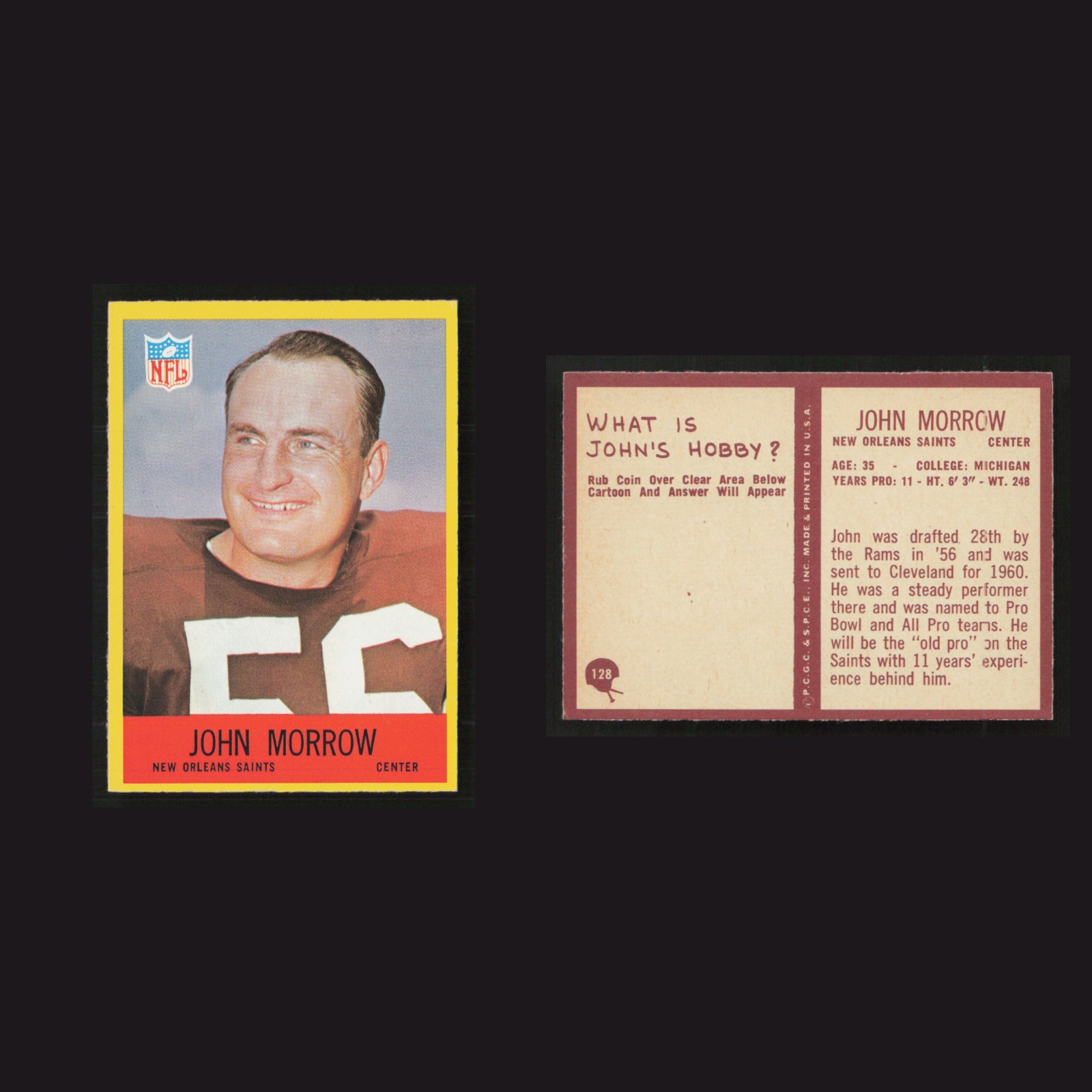 1967 John Morrow #128 NM Philadelphia New Orleans Saints Vintage Football Card front and back scans. Card condition is as shown in the scans.