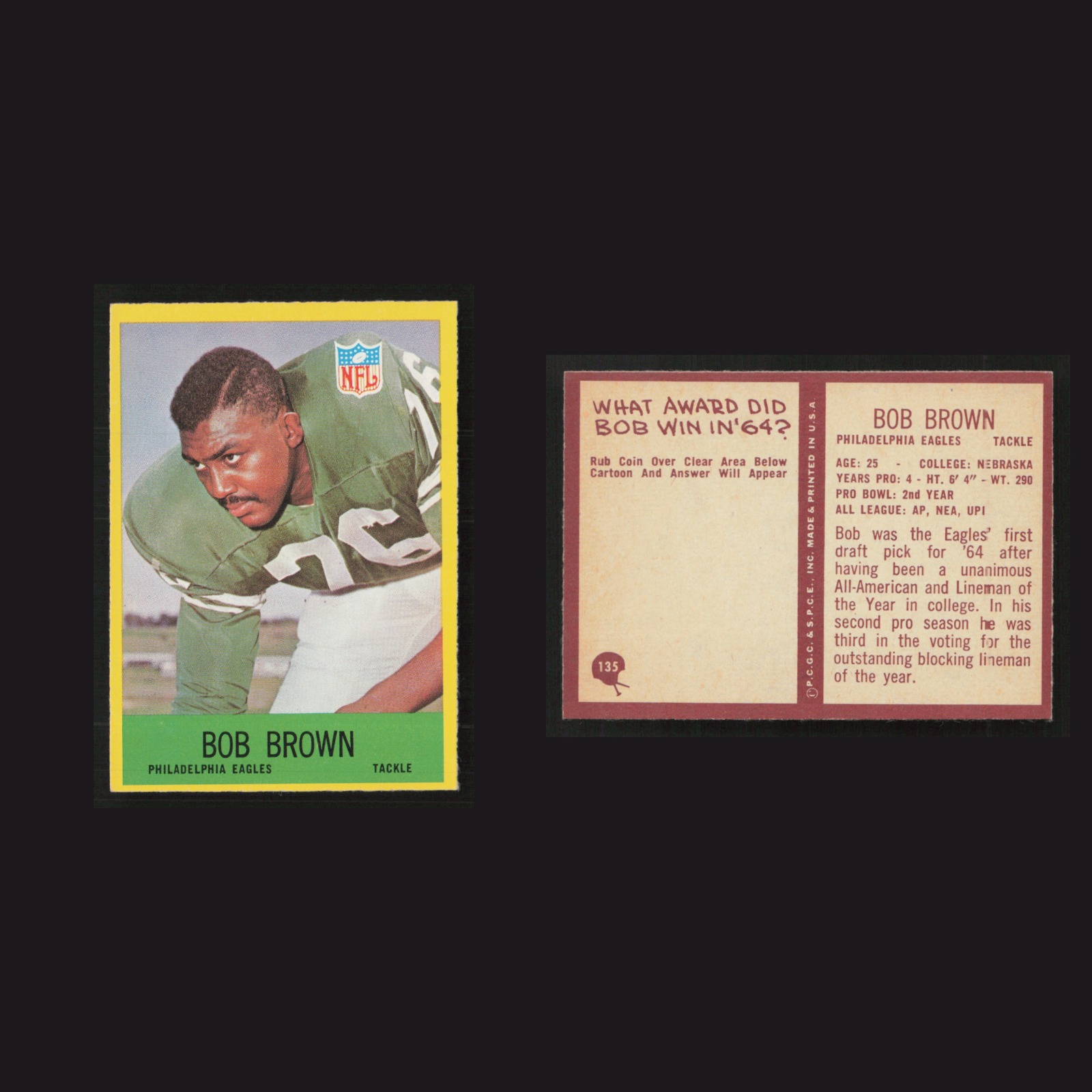 1967 Bob Brown #135 NM Philadelphia Philadelphia Eagles Vintage Football Card front and back scans. Card condition is as shown in the scans.